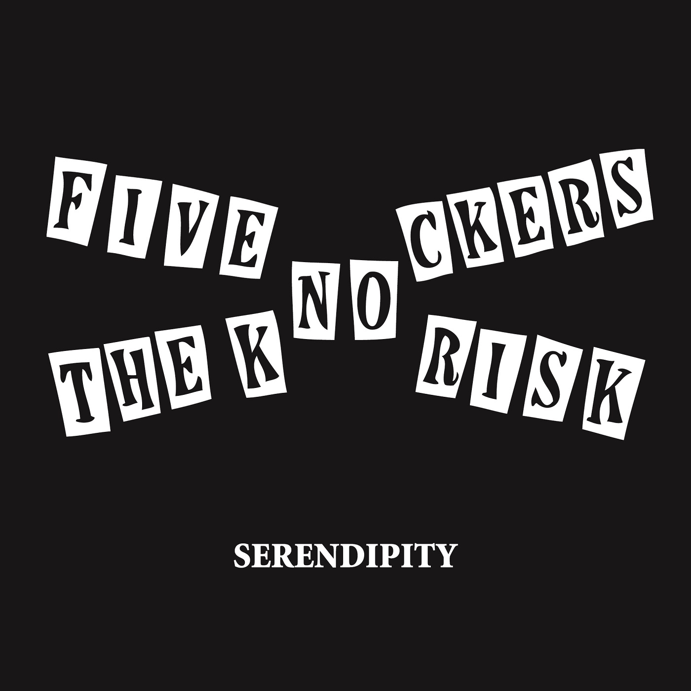 ＊予約受付中 FIVE NO RISK:THE KNOCKERS