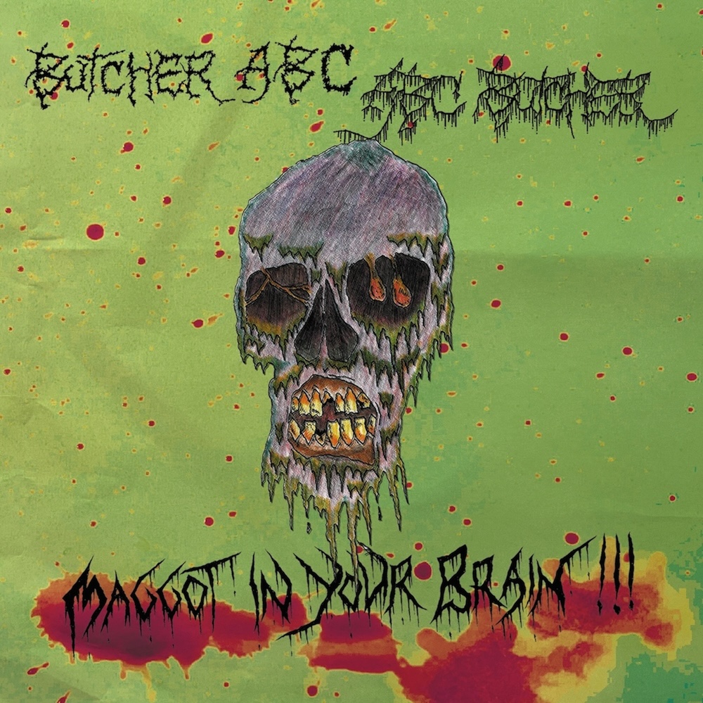 ＊予約受付中 BUTCHER ABC/Maggots in your brain