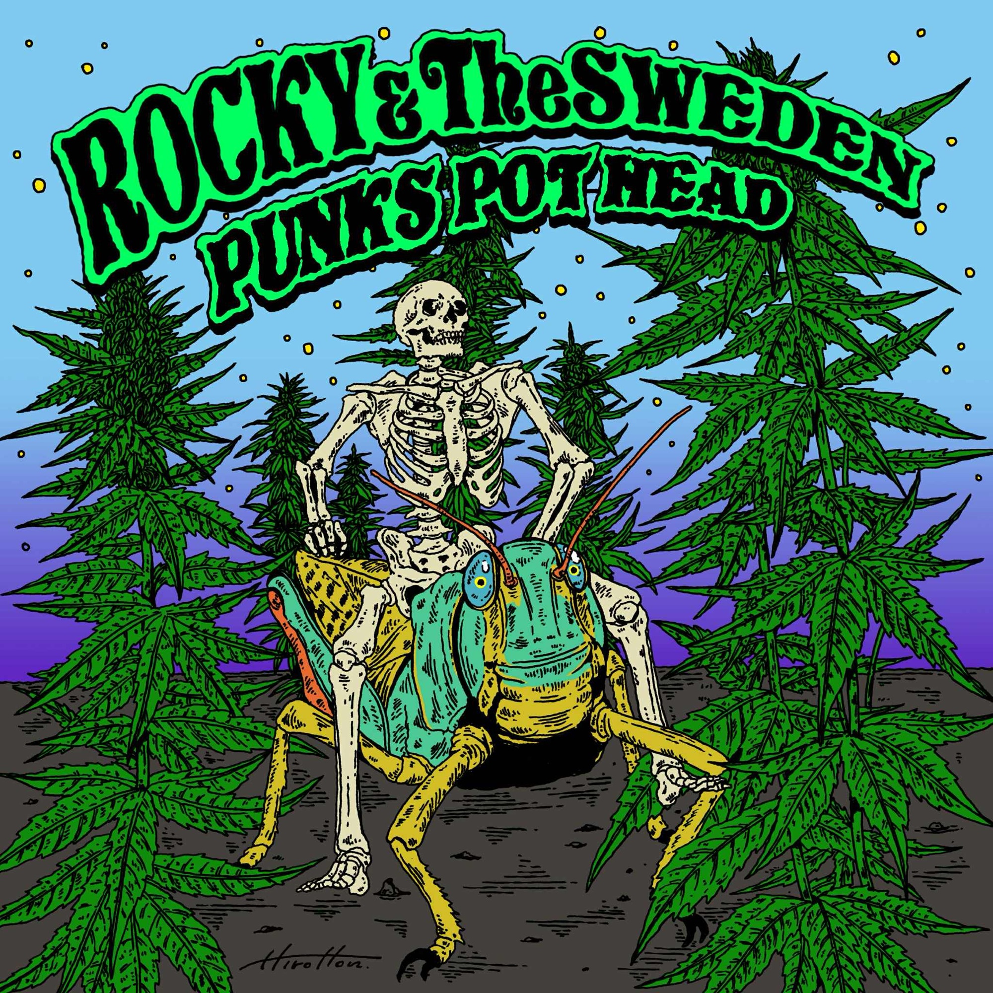 ＊予約受付中 ROCKY＆The SWEDEN/PUNKS POT HEAD
