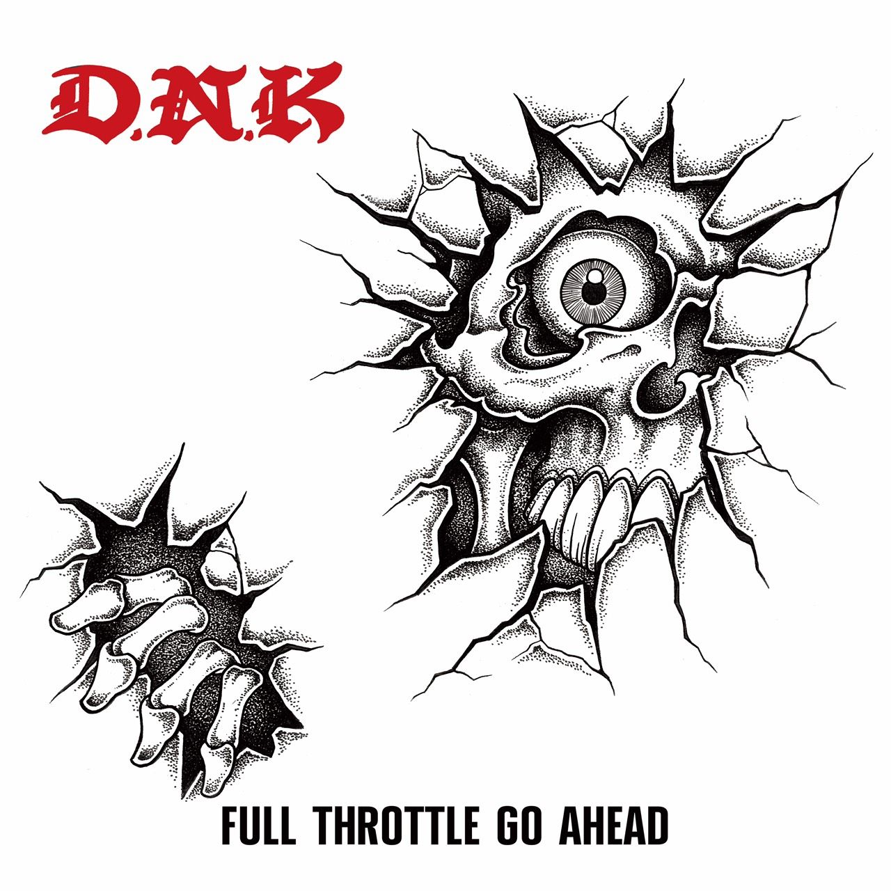 ＊予約受付中 D.N.K/FULL THROTTLE GO AHEAD