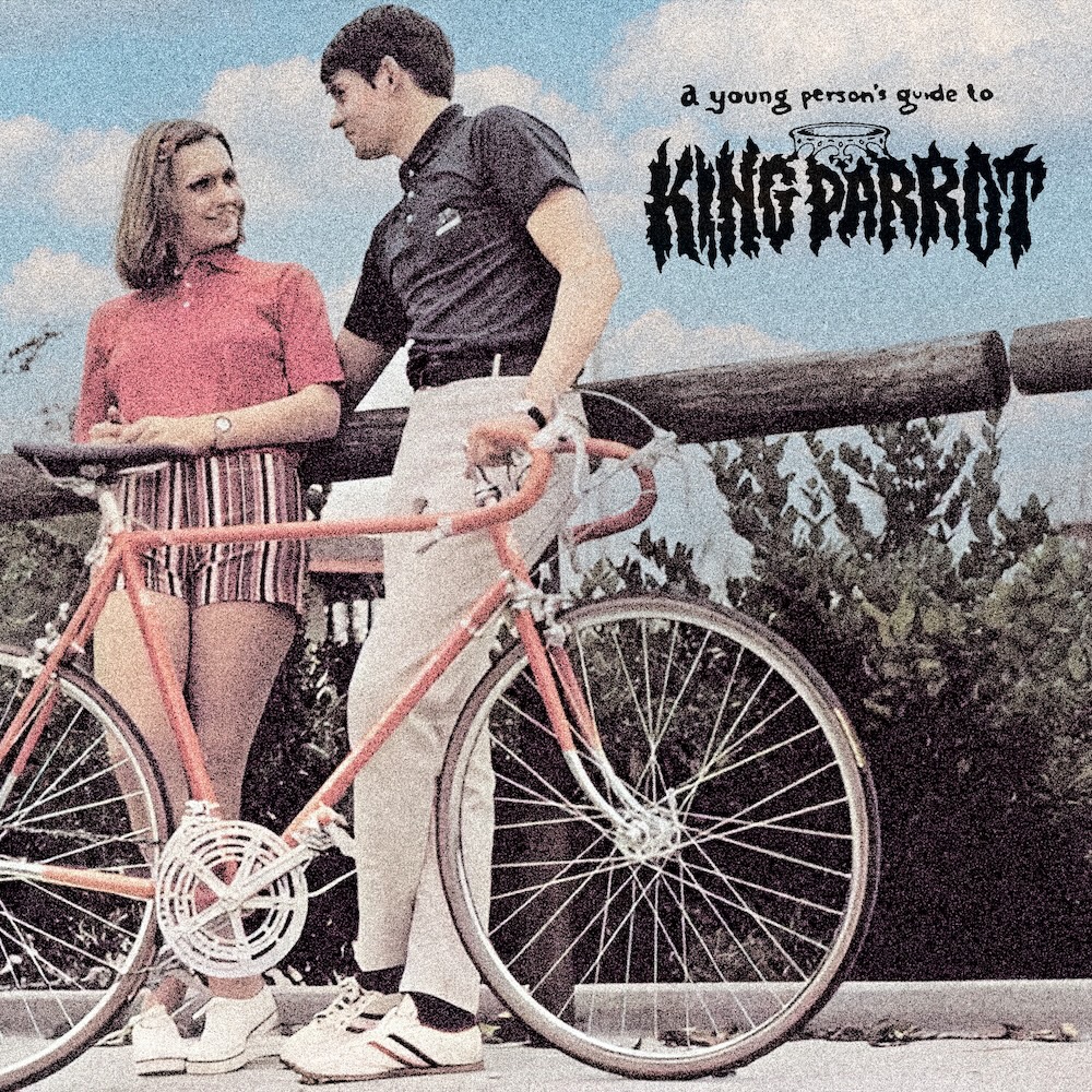 ＊予約受付中 KING PARROT/A Young Person's Guide To