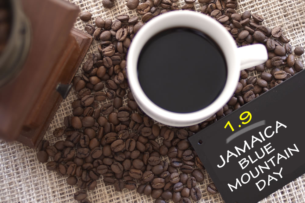 １月９日はブルーマウンテンコーヒーを贈る日