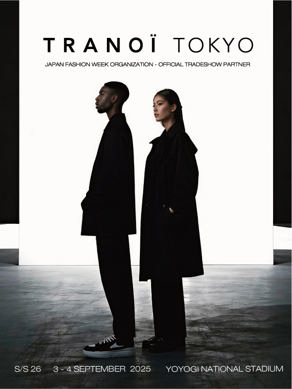 [Exhibition] TRANOI TOKYO S/S26
