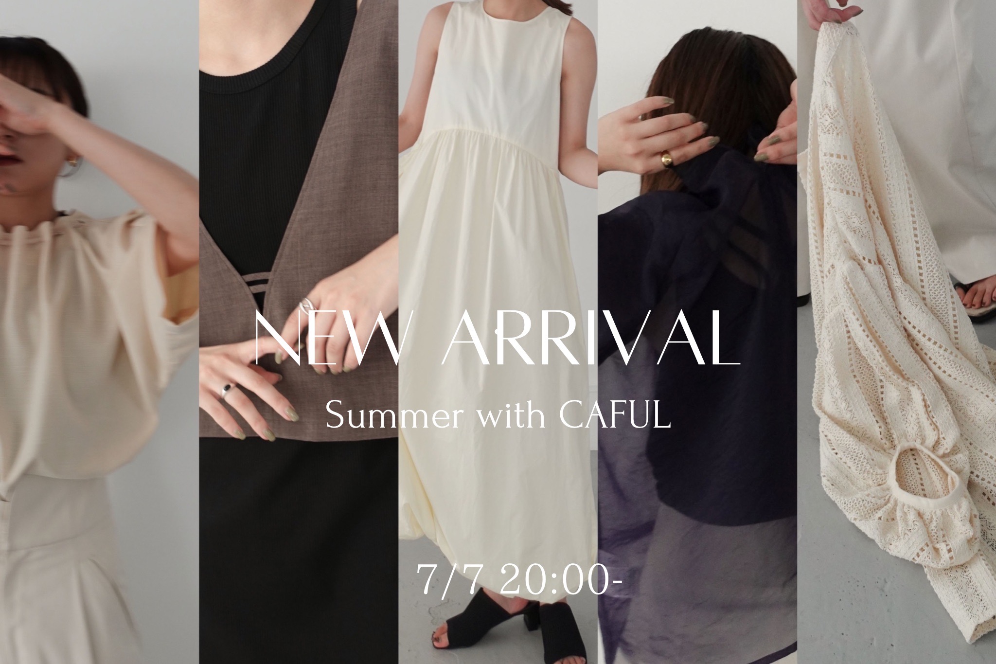 7/7　20:00～ new arrival