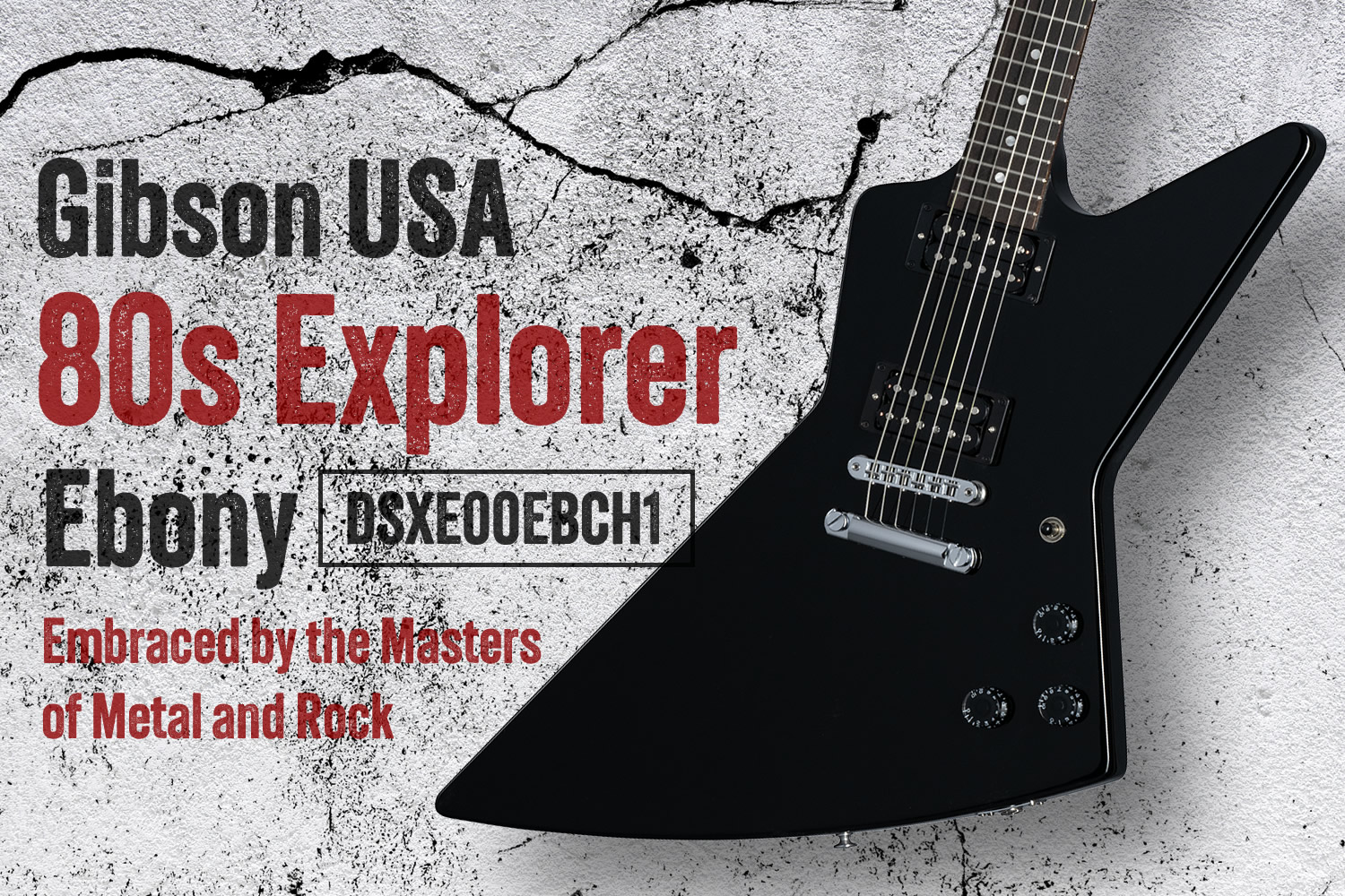 本家ギブソンによる 1980s スタイル・エクスプローラー「Gibson 80s Explorer」