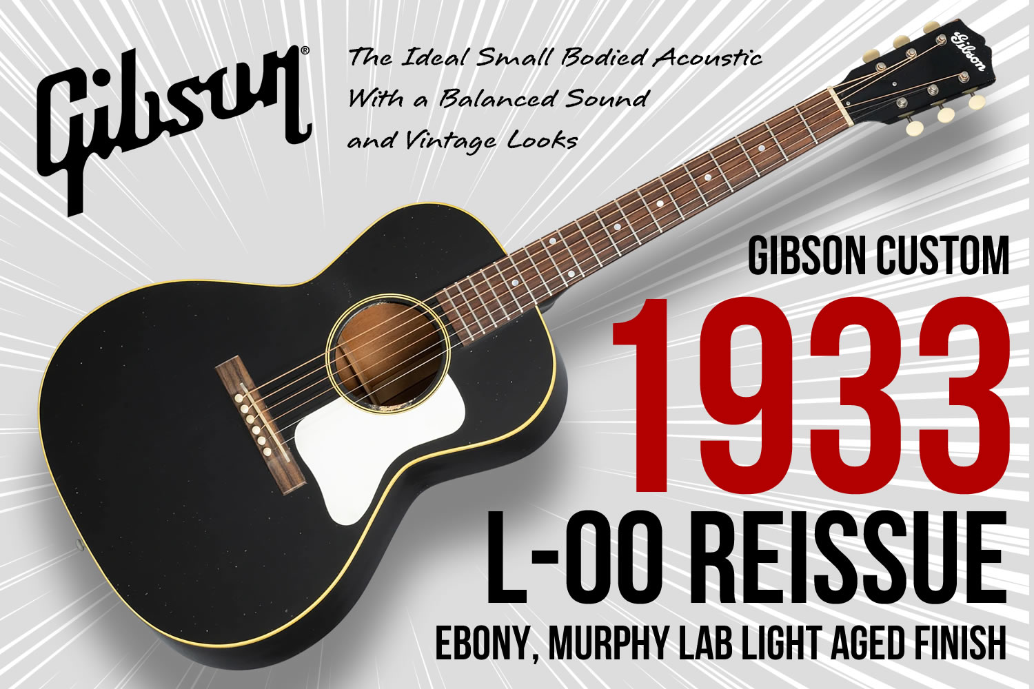 マーフィー・ラボによるライトエイジド仕上げが施されたギブソン「1933 L-00 Reissue」！
