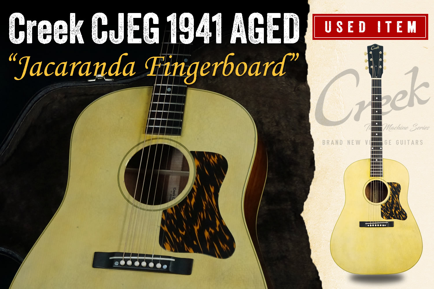 特選中古品！ハカランダ指板を採用した戦前J-35スタイル「Creek CJEG1941」が入荷！