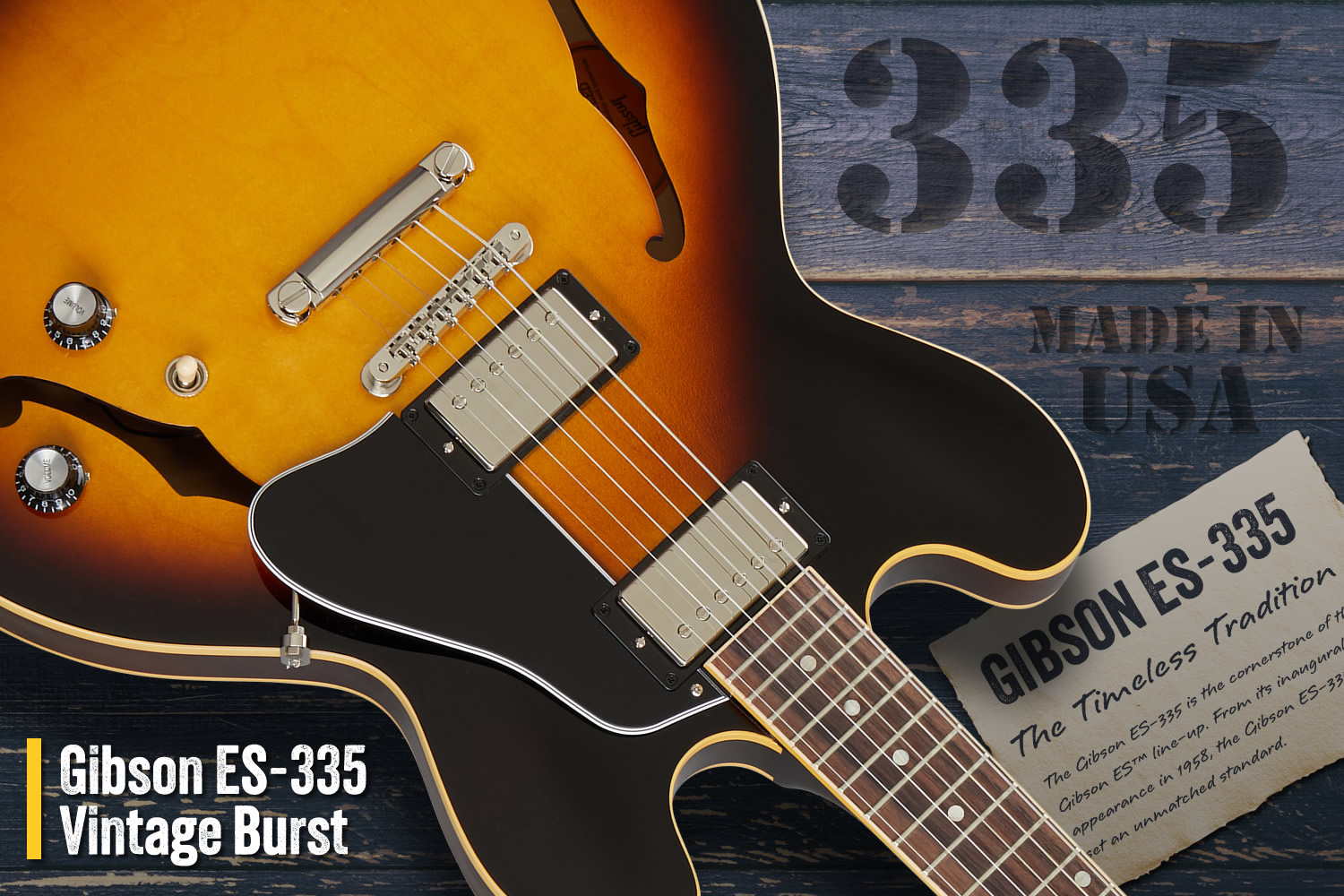 定番のヴィンテージ・バースト！セミアコの代名詞 ギブソン「ES-335」！