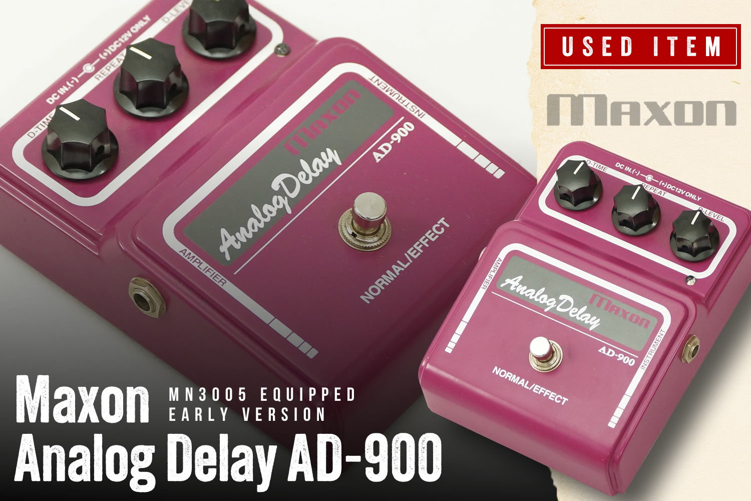 特選中古品!アナログディレイの中でも高い人気を誇るマクソン「AD-900」の希少な前期型です!