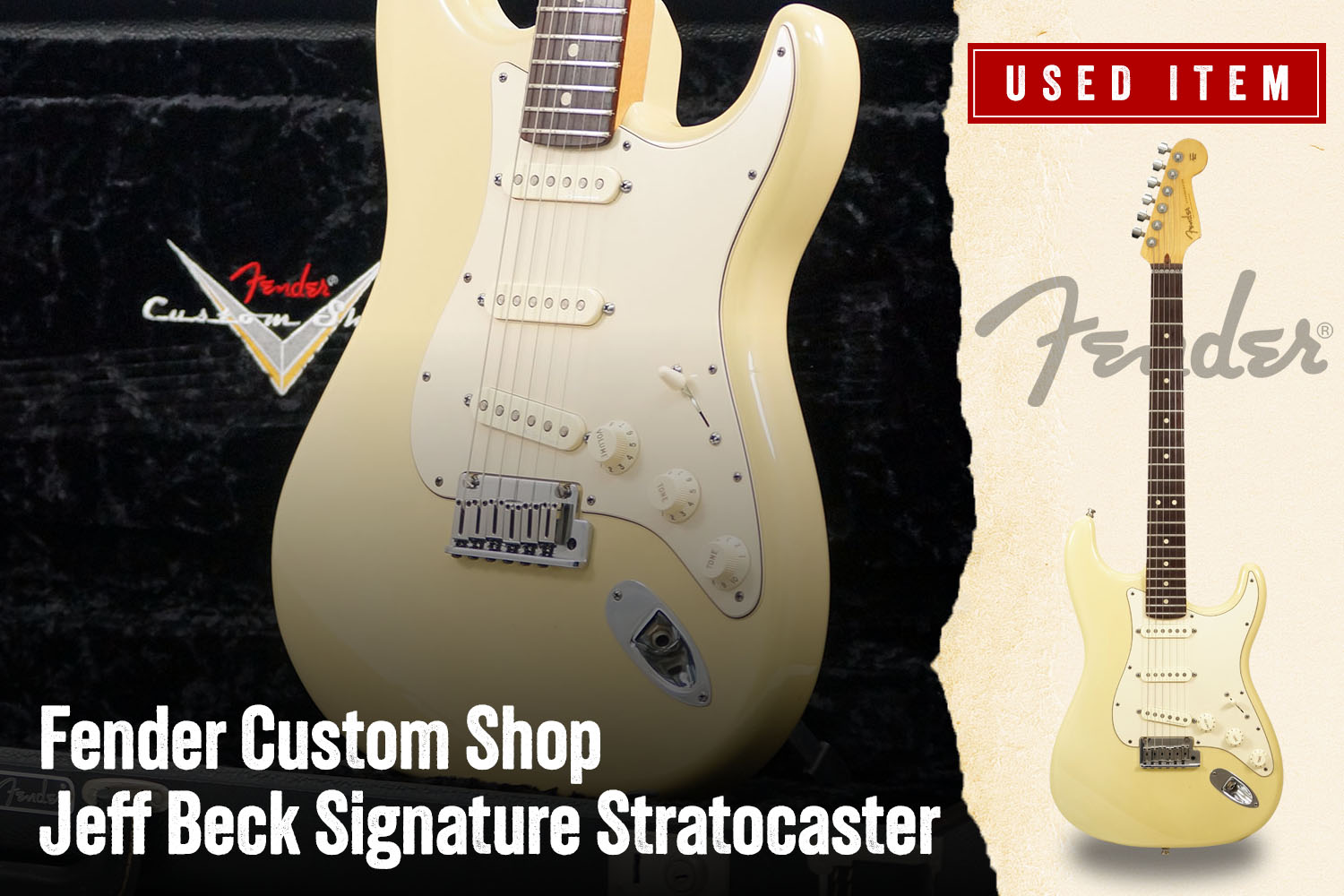 特選中古品！フェンダー・カスタムショップ製 ジェフ・ベック・ストラトキャスターが中古で入荷！