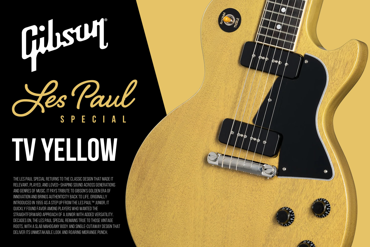 人気の定番TVイエローカラーを纏ったギブソン・レスポール・スペシャル！