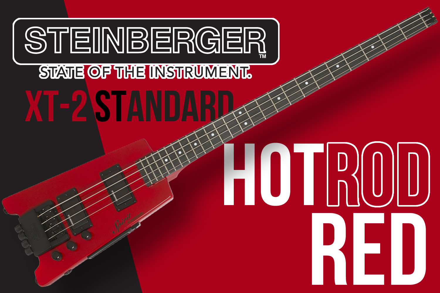 情熱の赤!スタインバーガーの王道ヘッドレス・ベース「Spirit XT-2 Standard」!