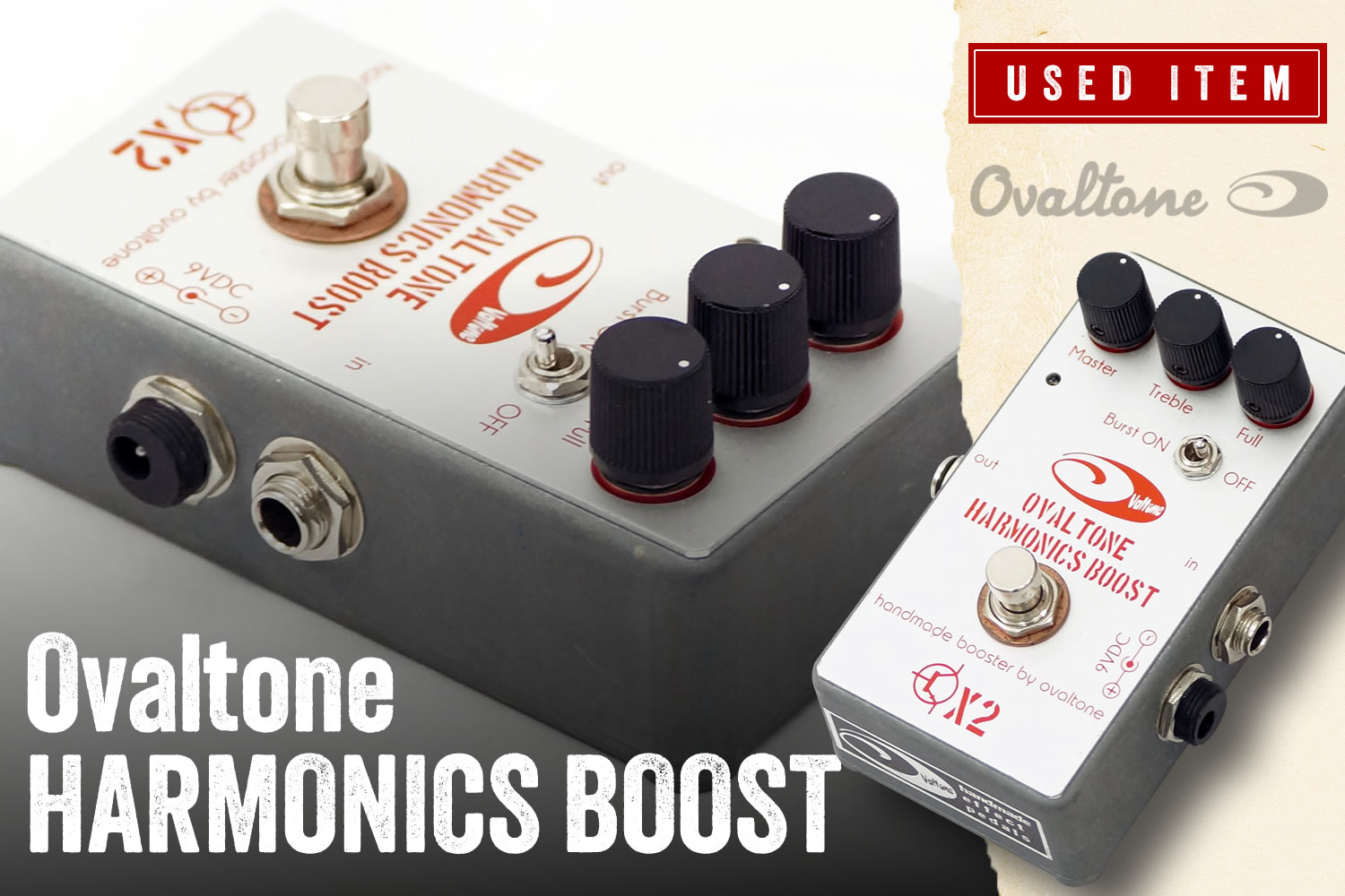 特選中古品！現在では入手困難な「Ovaltone HARMONICS BOOST」が中古で入荷！