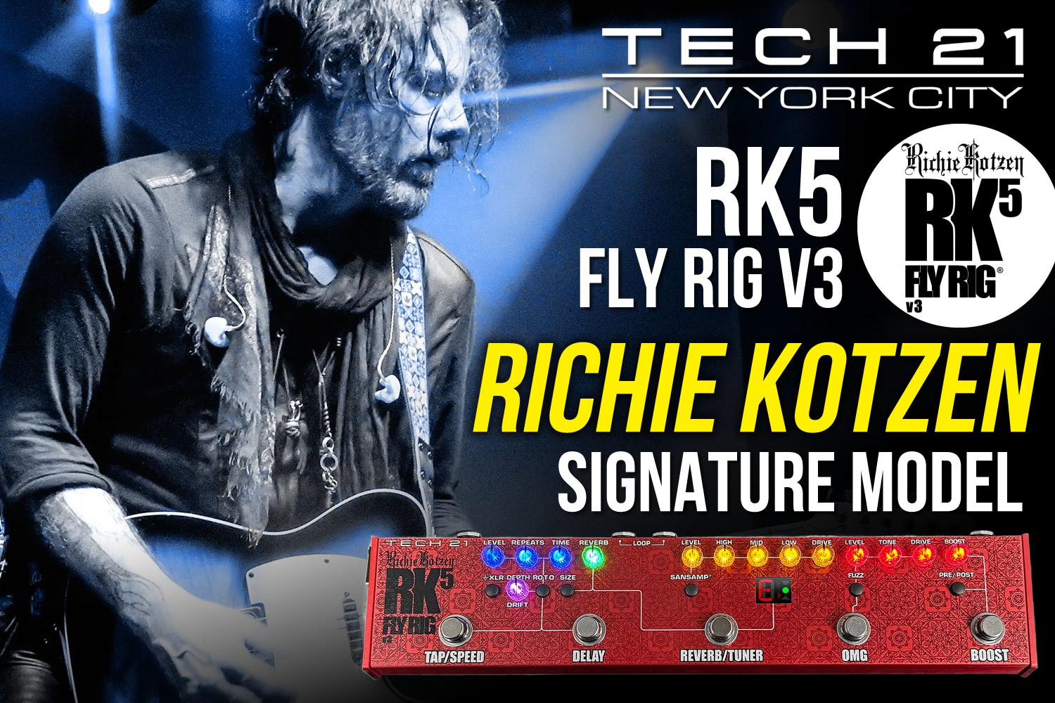 TECH21 FLY RIG 5 のリッチー・コッツェン 最新シグネチャー「RK5 V3」!