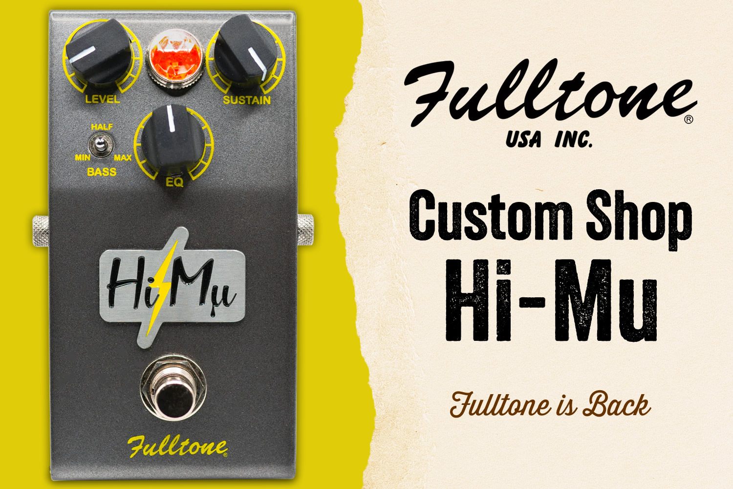 フルトーンが帰ってきた！注目のハイエンド・オーバードライブペダル「Hi-Mu」！