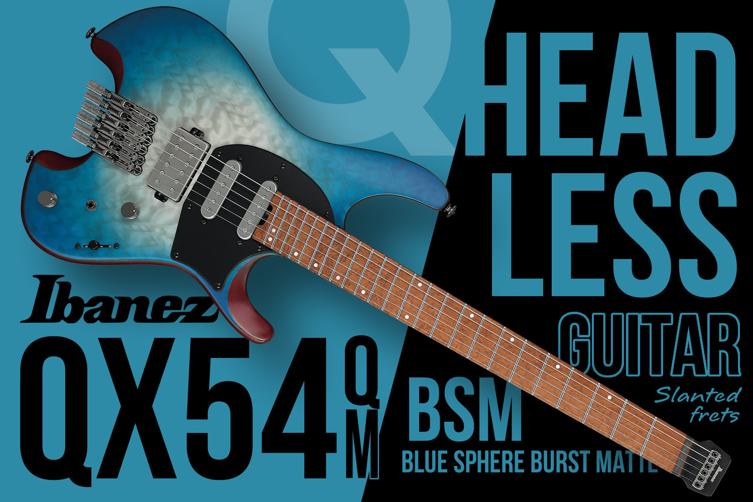 スラントフレット採用！アイバニーズが提案する新たなるヘッドレスギター「QX54QM-BSM」！