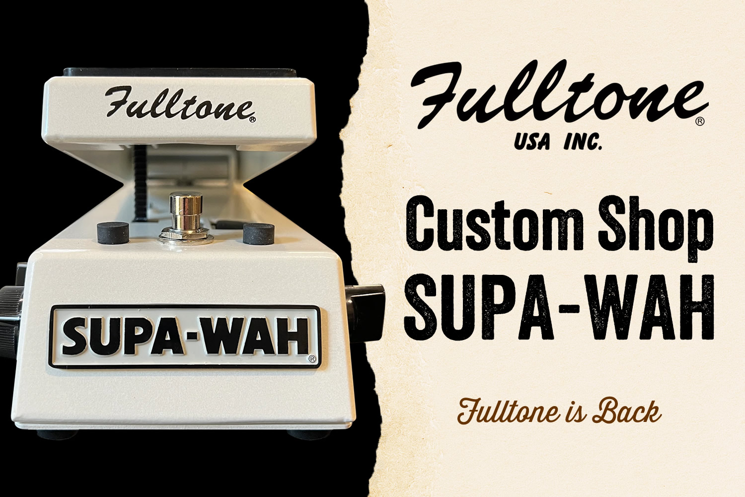 フルトーンが帰ってきた！多機能ワウペダル「Fulltone CS-SUPA-WAH」！