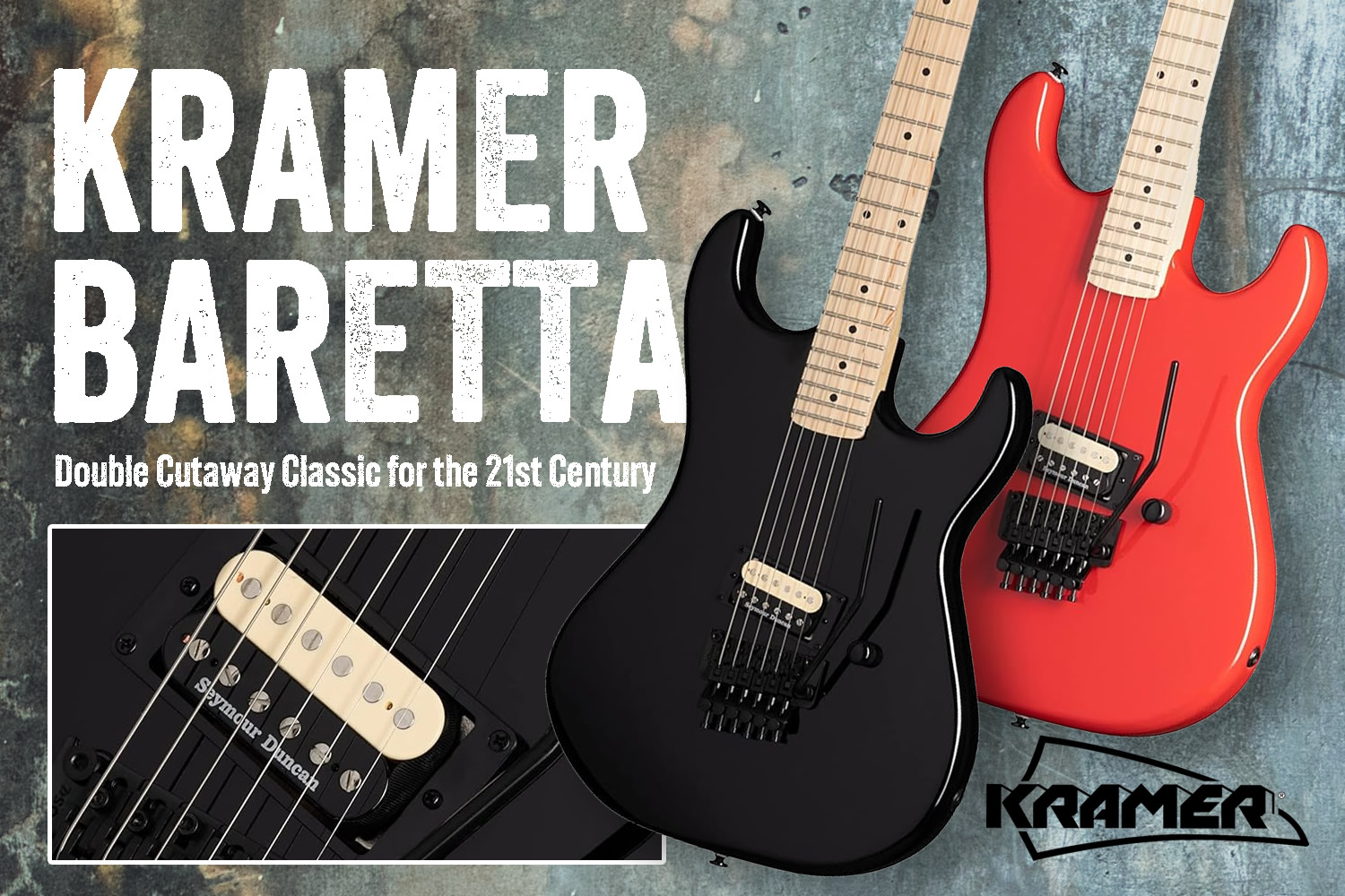 80年代メタルへのオマージュ！クレイマーの名器「BARETTA（バレッタ）」！