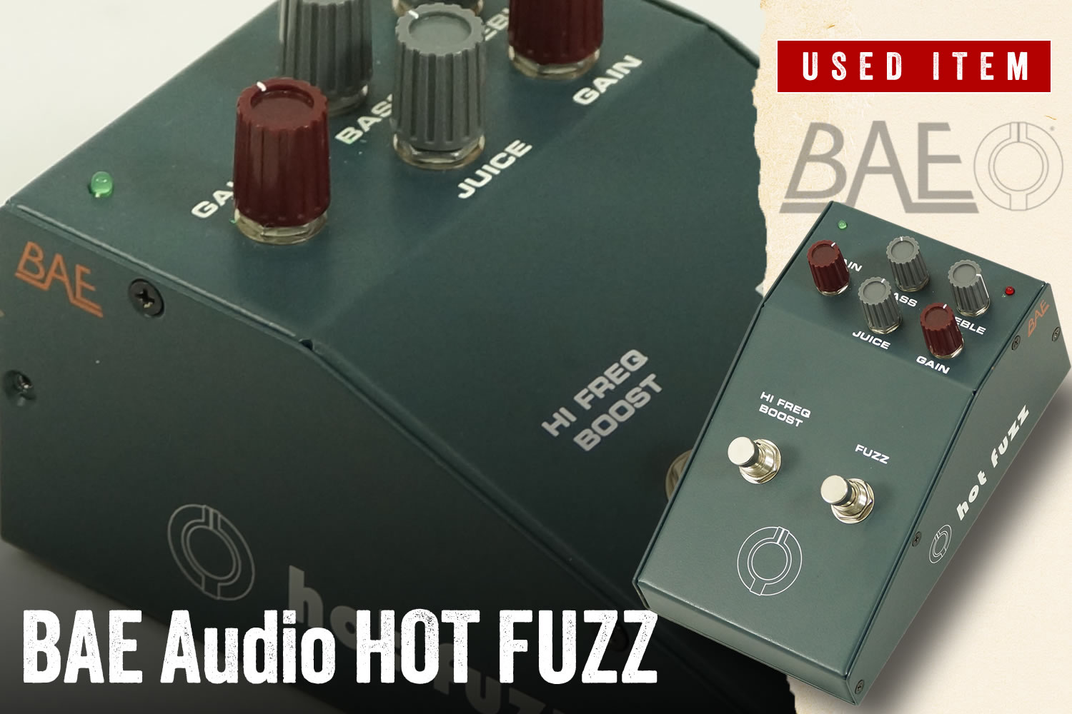 特選中古品！ペダルマニア必見のファズペダル「BAE Audio HOT FUZZ」が中古で入荷！