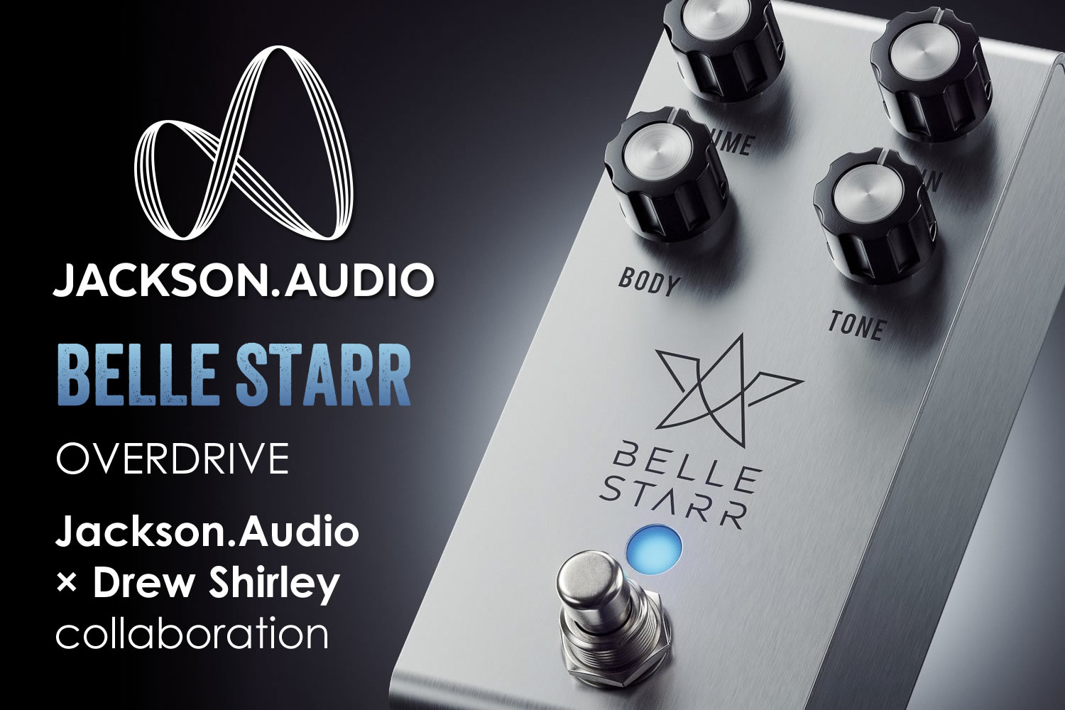 アンプライクな歪みとコントロール性を追求した「Jackson Audio BELLE STARR」！