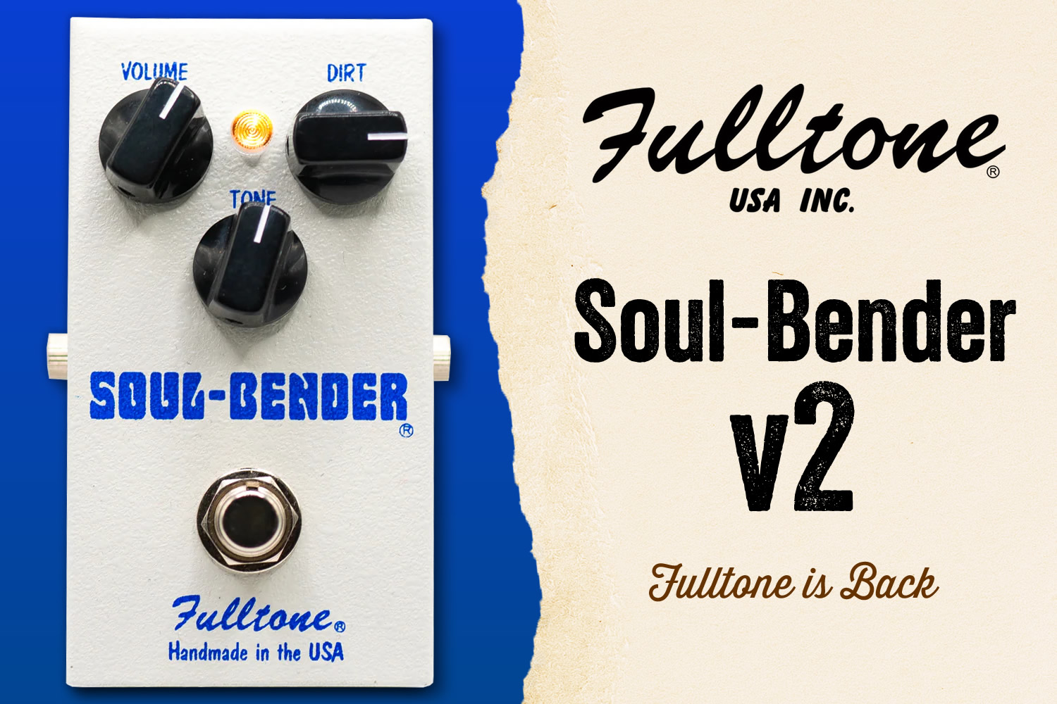 フルトーンが帰ってきた！即戦力ファズペダル「Fulltone Soul-Bender v2」！