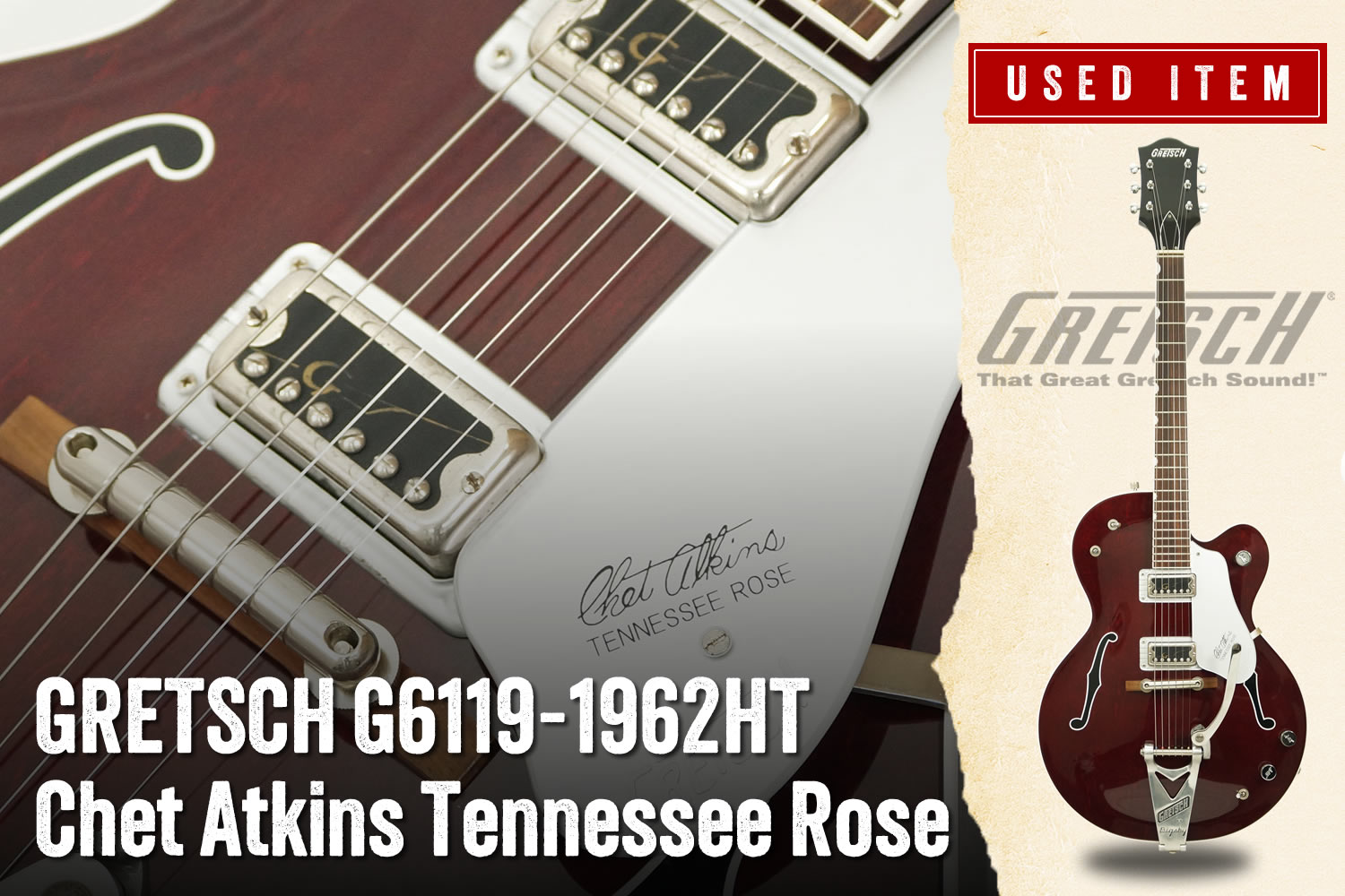 特選中古品！人気のグレッチ「G6119-1962HT テネシーローズ」が中古で入荷！