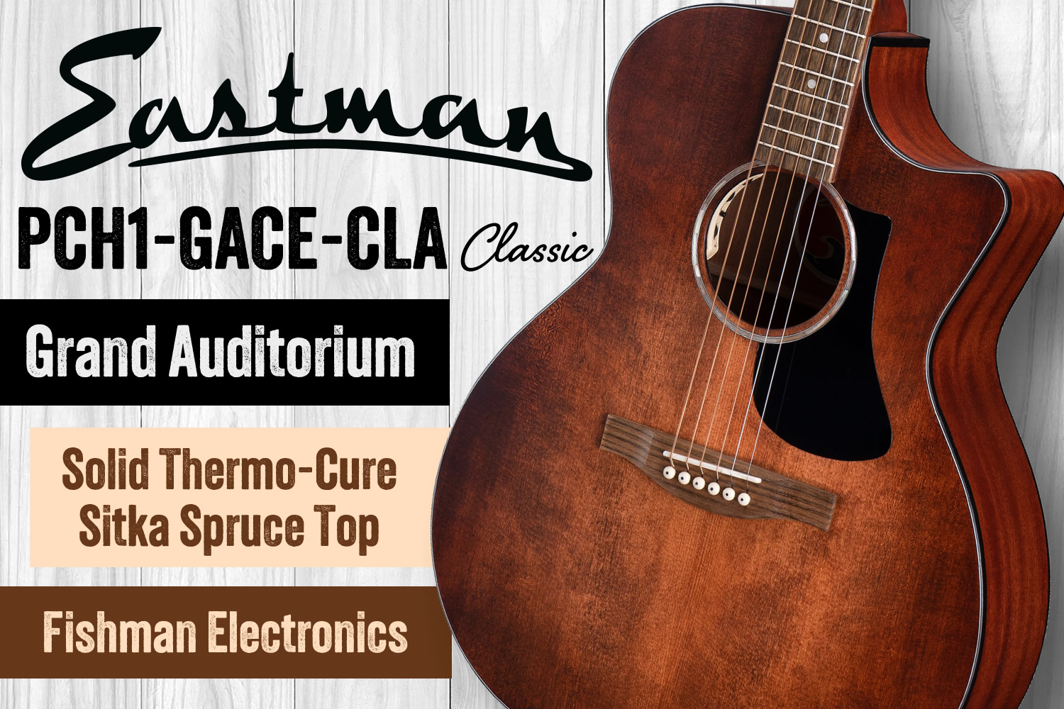 イーストマンによるエレアコ仕様のグランドオーディトリアム「PCH1-GACE-CLA」!