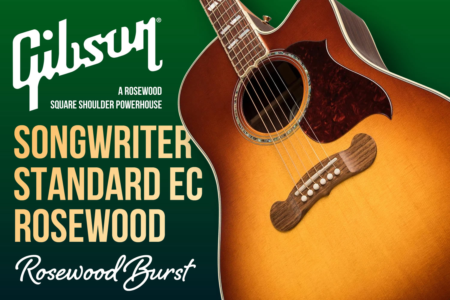 ギブソンによるモダン仕様スクエアショルダー「Songwriter STD EC Rosewood」！