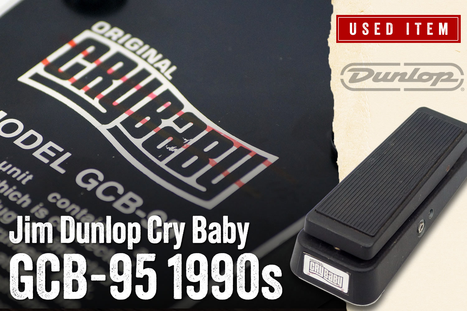 特選中古品!大定番ワウペダル「Jim Dunlop Cry Baby」が中古で入荷!