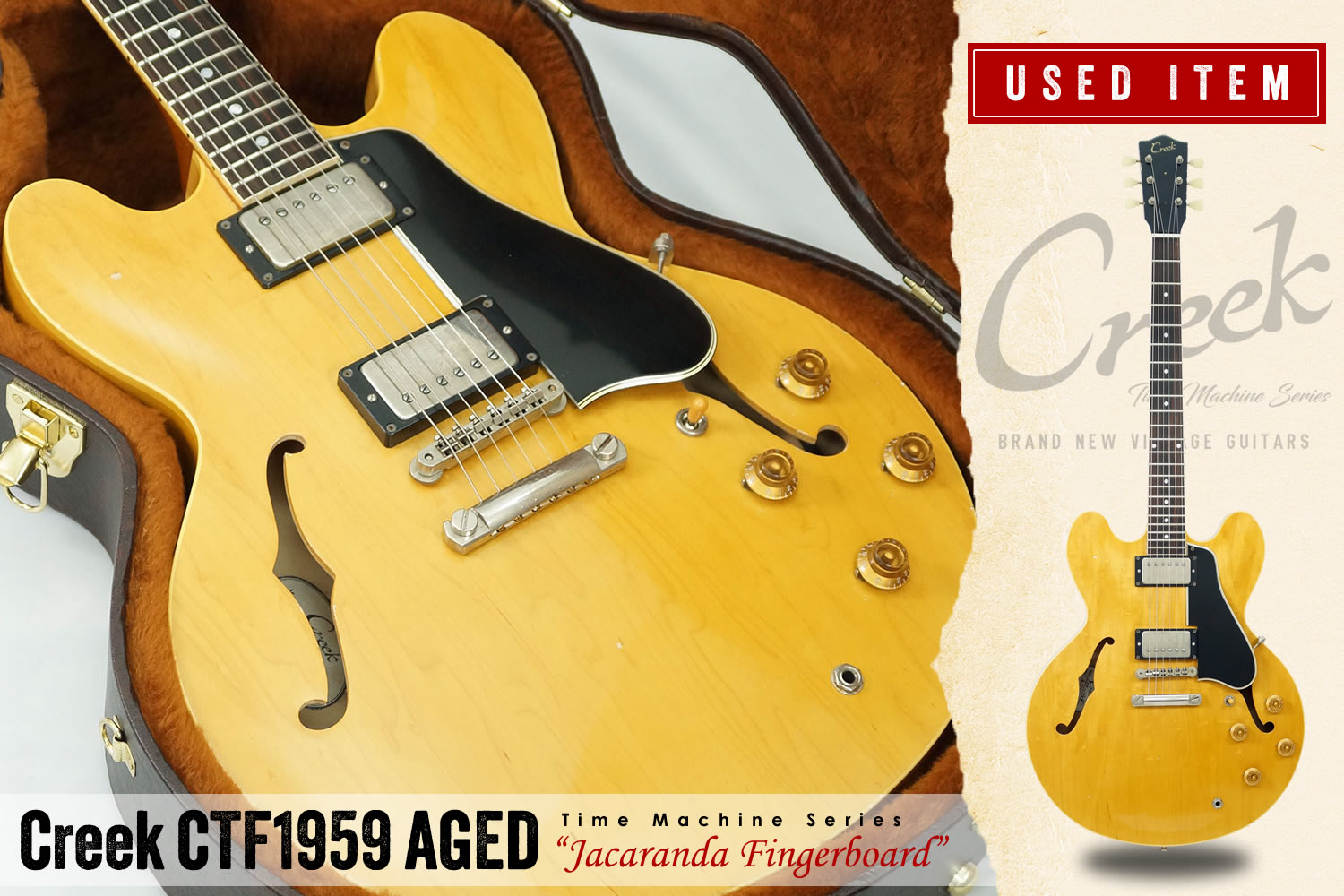 ハカランダ指板採用335スタイル・セミアコ「Creek CTF1959 AGED」の中古品が入荷！