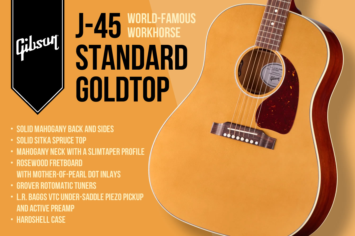 レスポールでお馴染みのゴールドトップを採用したギブソン「J-45 Standard」！
