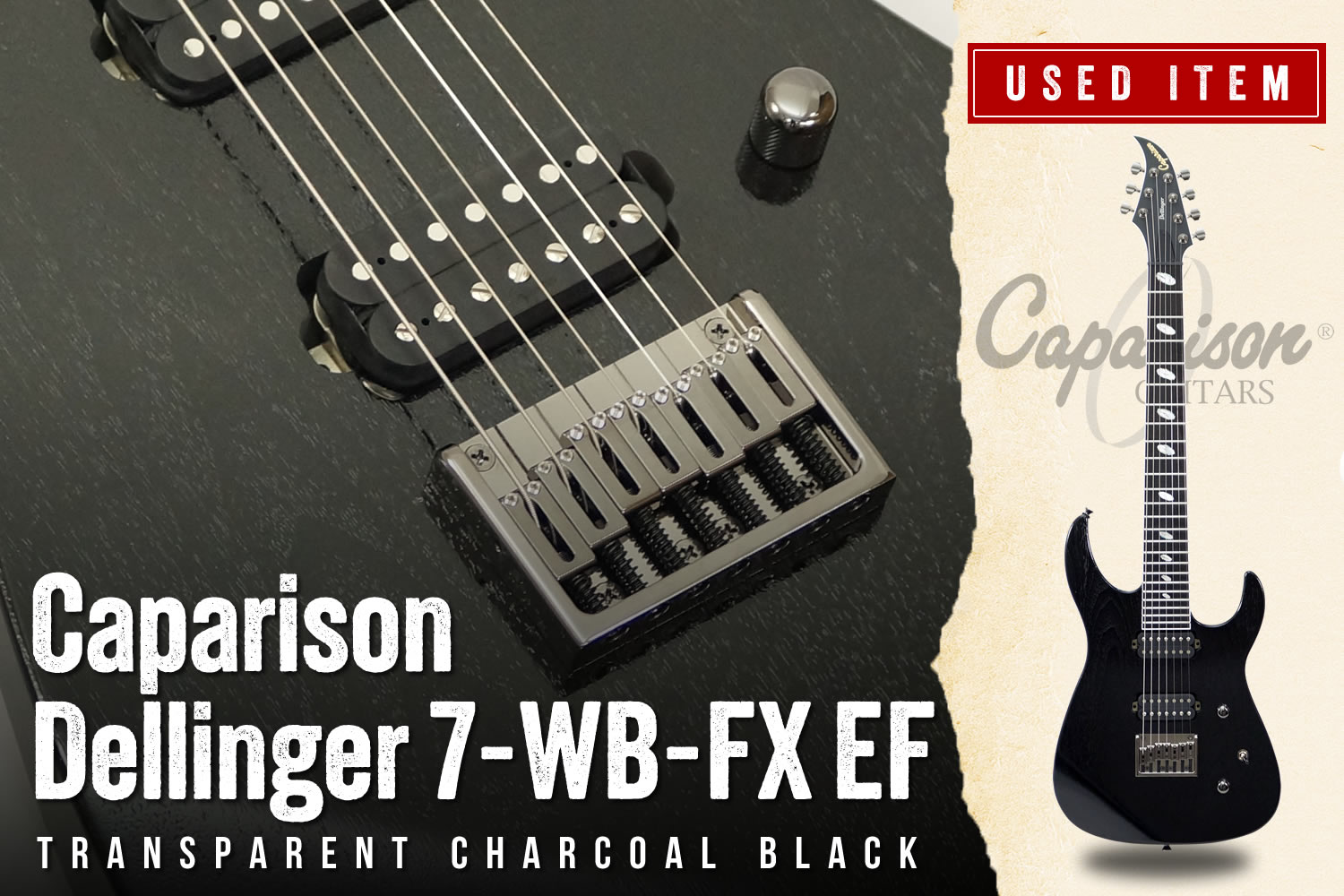 特選中古品！キャパリソンによる7弦ギター「Dellinger 7-WB-FX」が中古で入荷！
