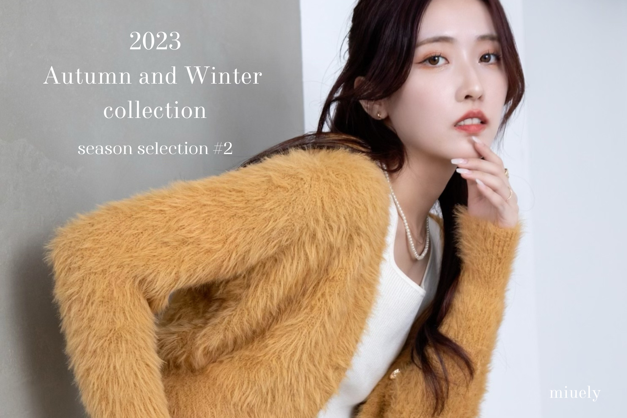 2023 Autumn and Winter collection