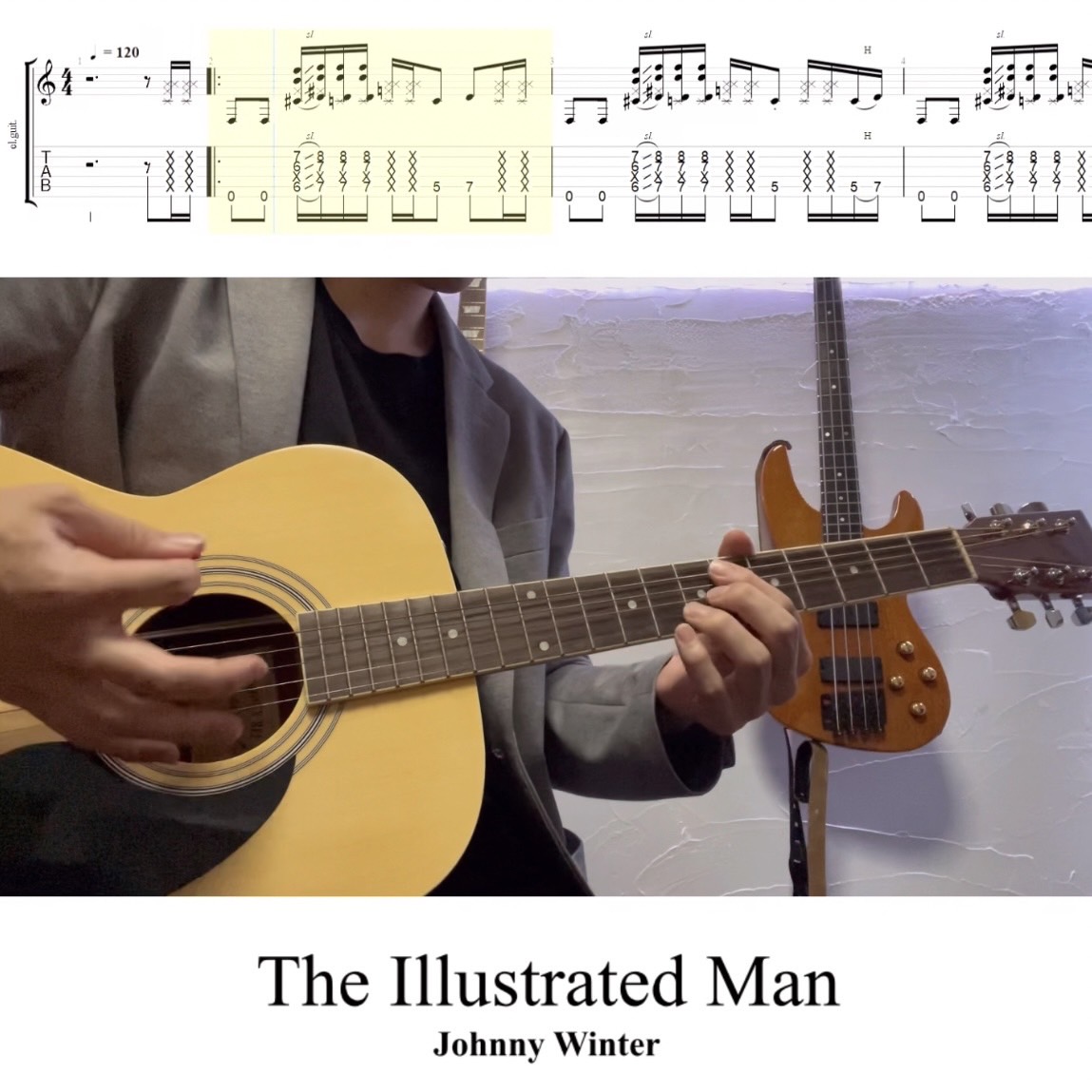 「Illustrated man」Johnny Winter cover を弾いてみました