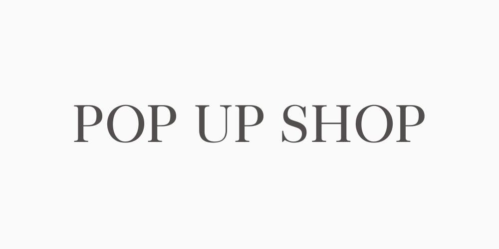 【10/22-24】POP UP SHOP大阪