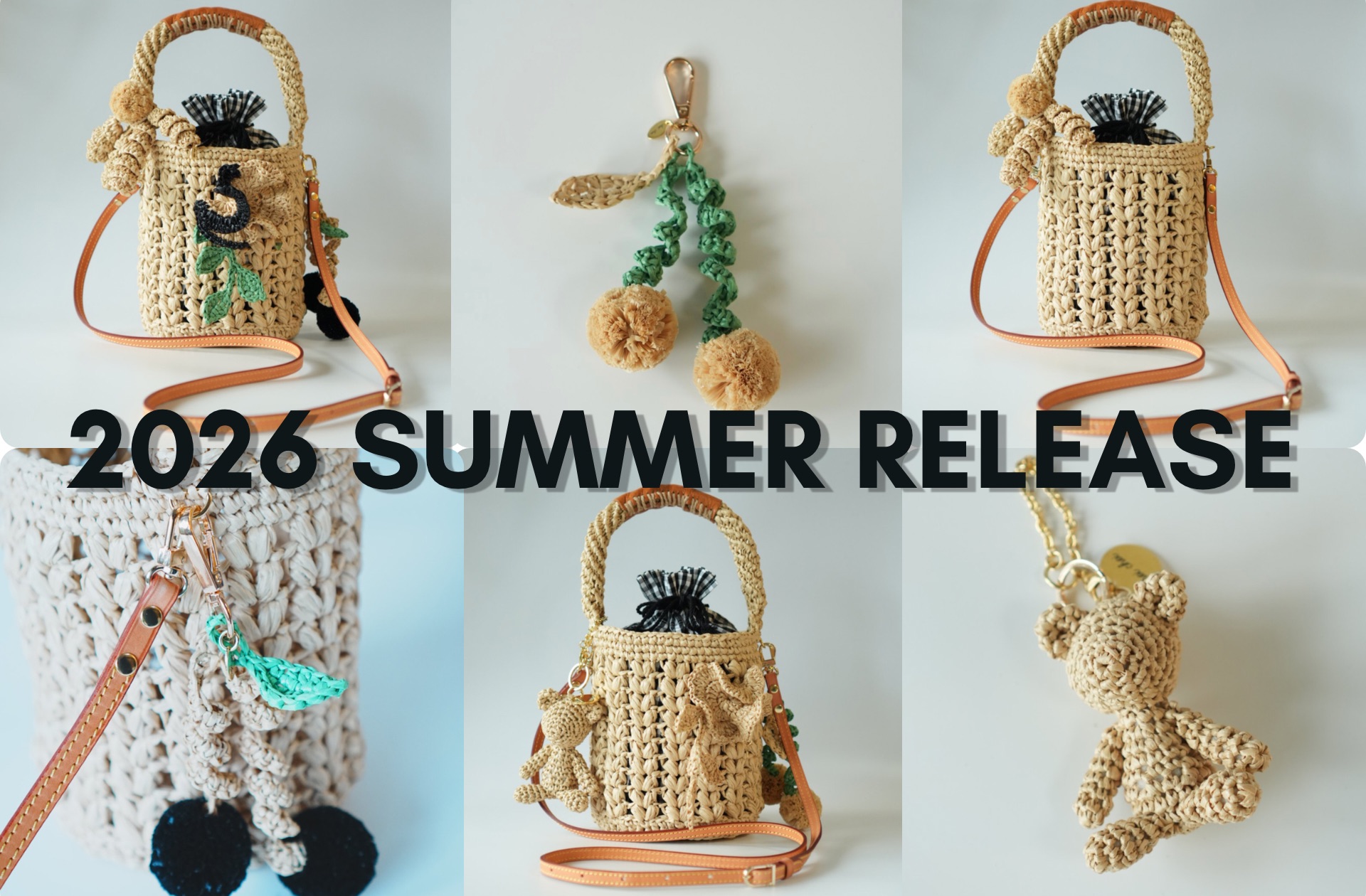 SUMMER RELEASE 第二弾｜Raffia Collection　START