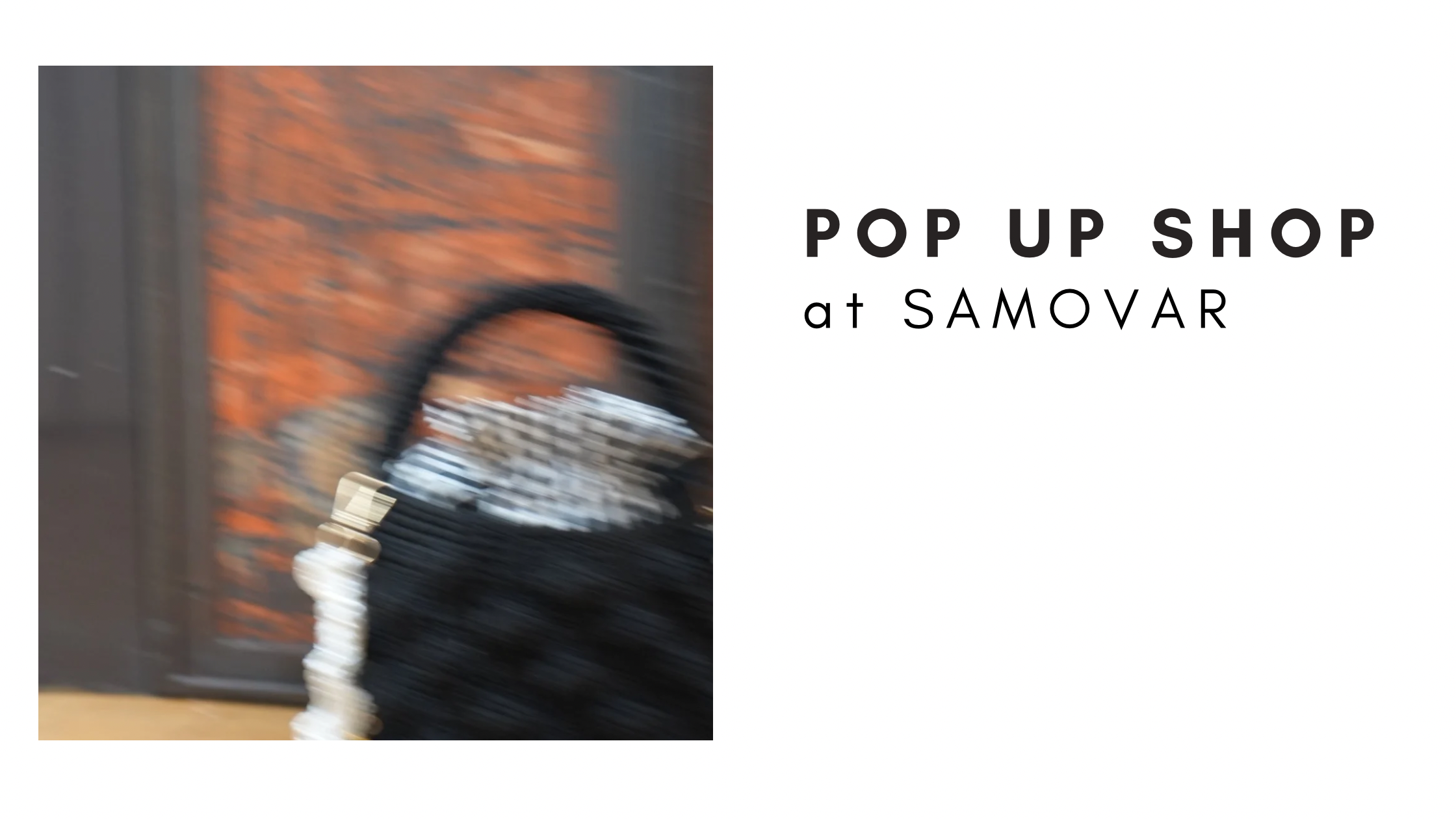 choi choi POP-UP at Samovar