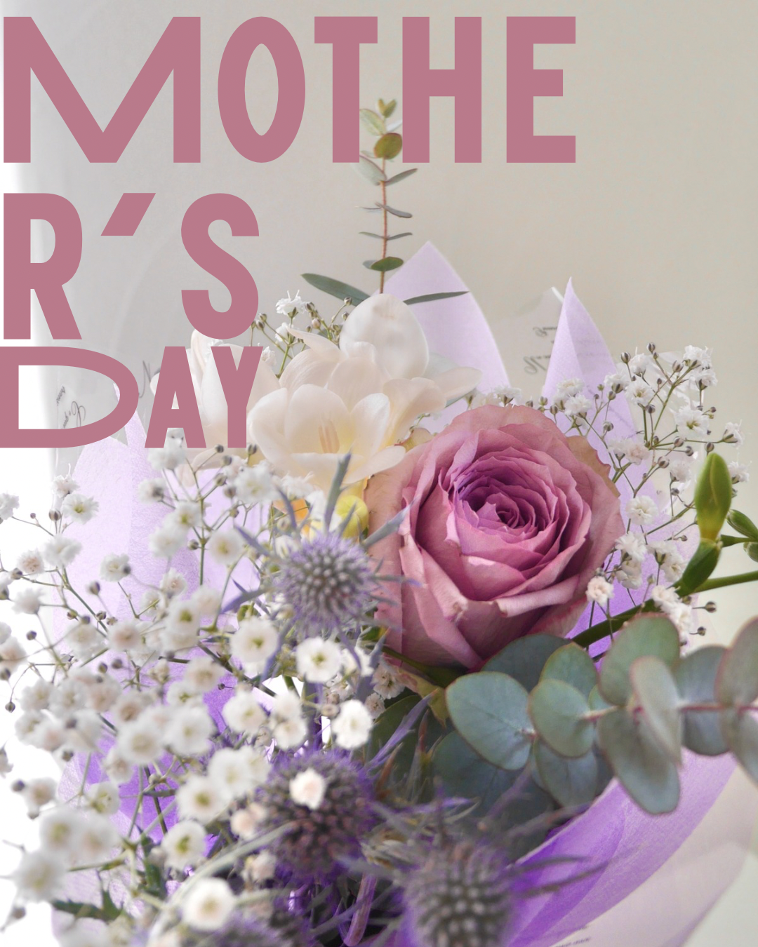 Mother’s Day campaign