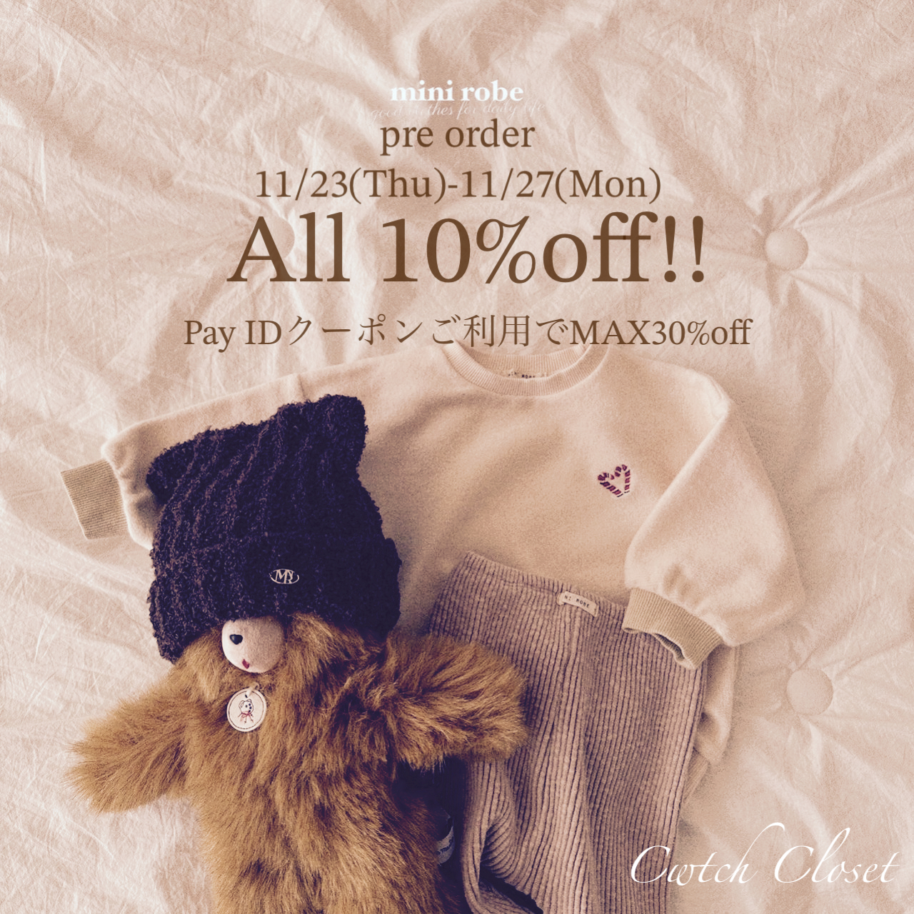 mini robe 冬物第二弾10%off!ご予約会のお知らせ