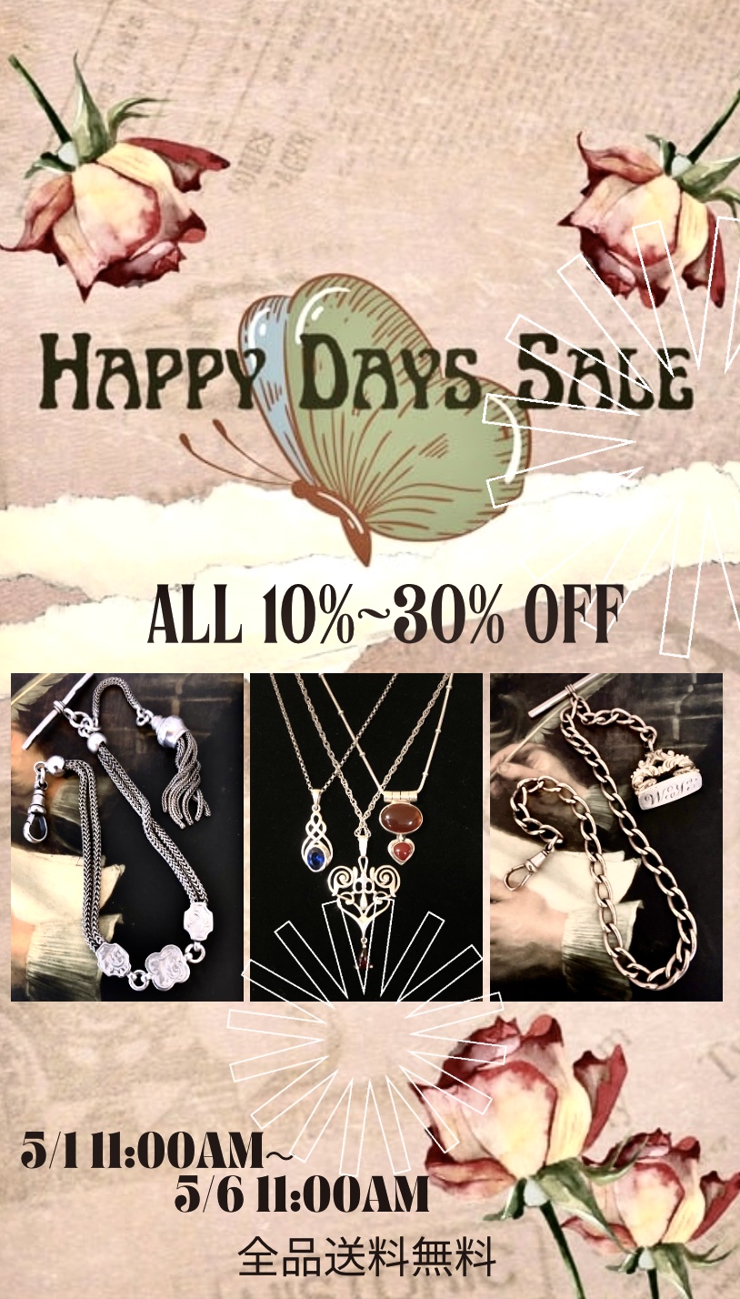 『HAPPY DAYS SALE』終了しました