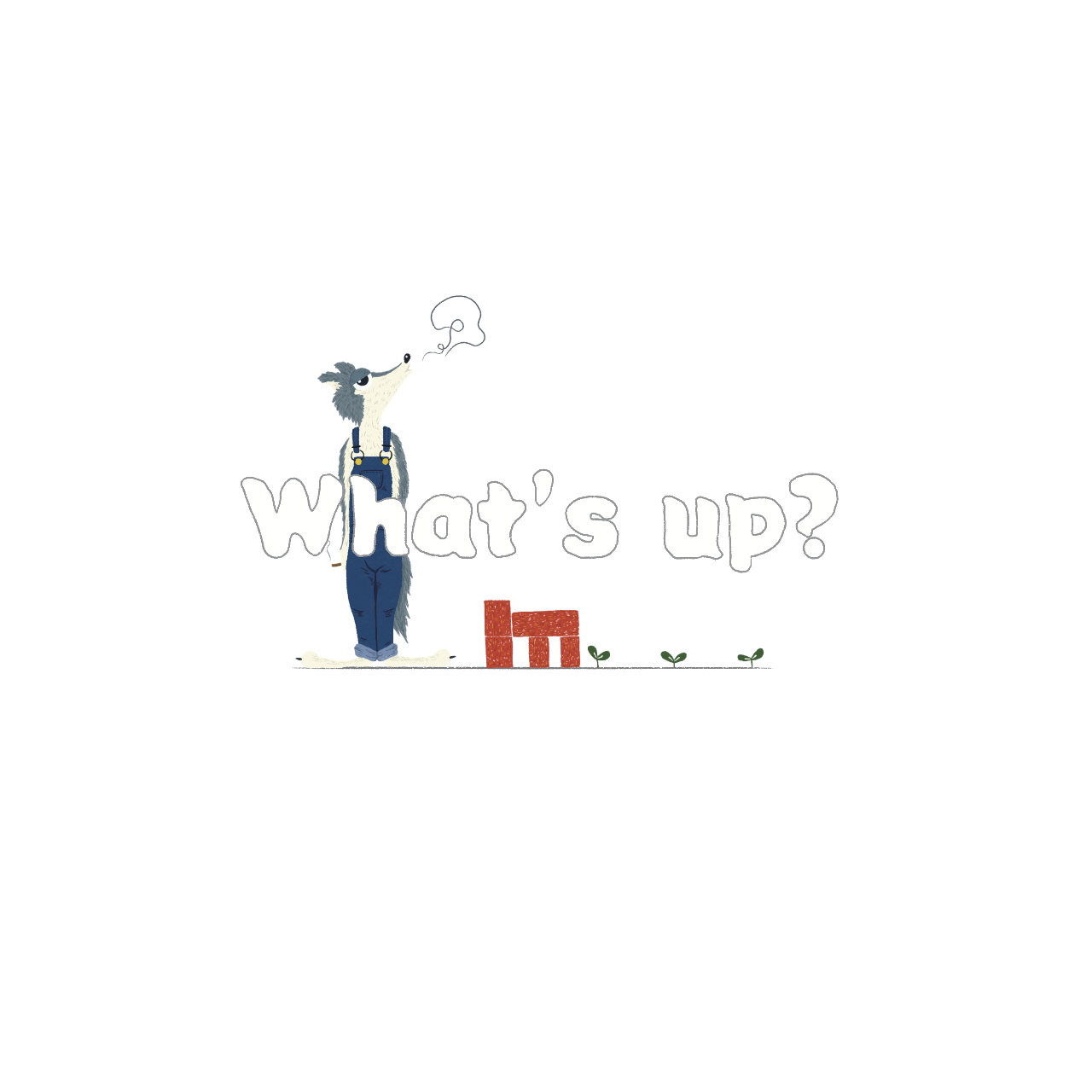 What's up?