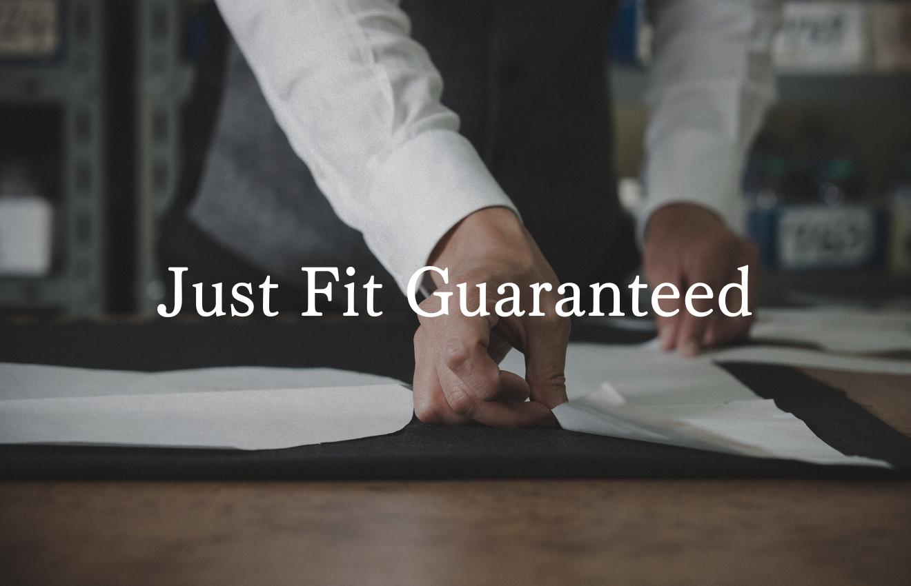 Just Fit Guaranteed