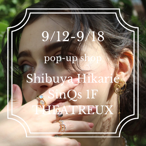 渋谷ヒカリエShinQs テアトロ pop-up shopのお知らせ