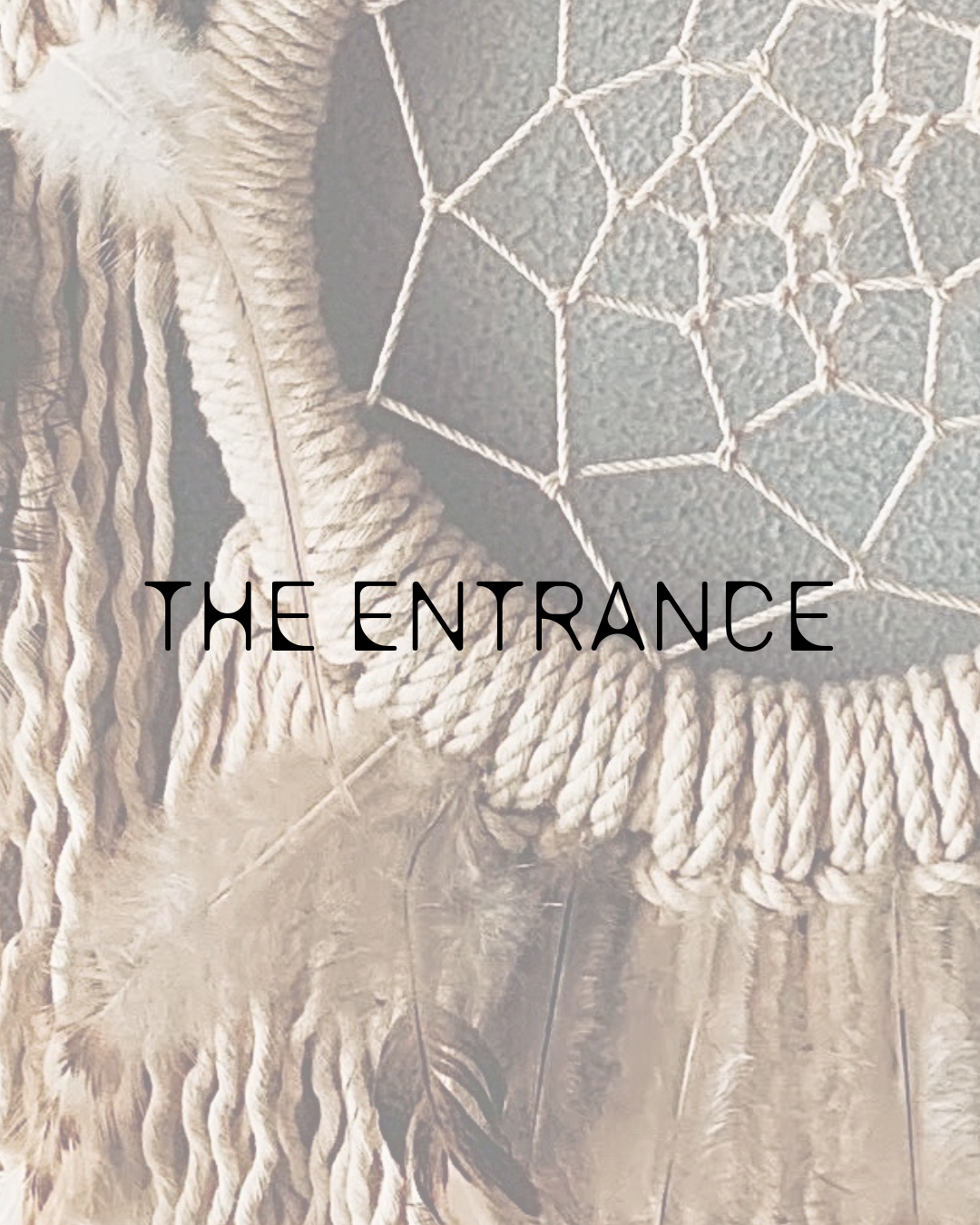 THE ENTRANCE|物語を辿る入口