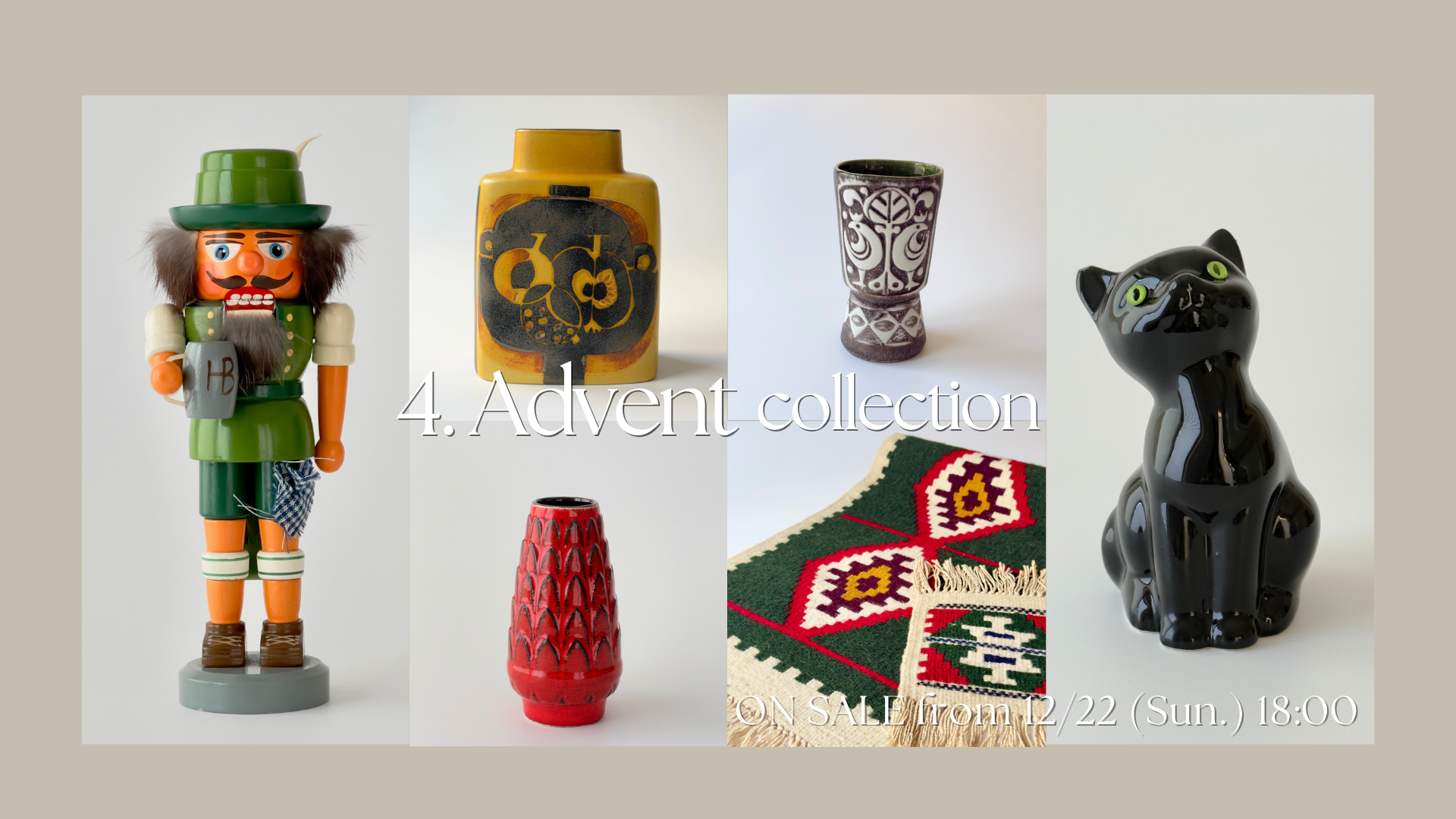 4. Advent collection- 12/22 (Sun.) 18:00より販売開始-