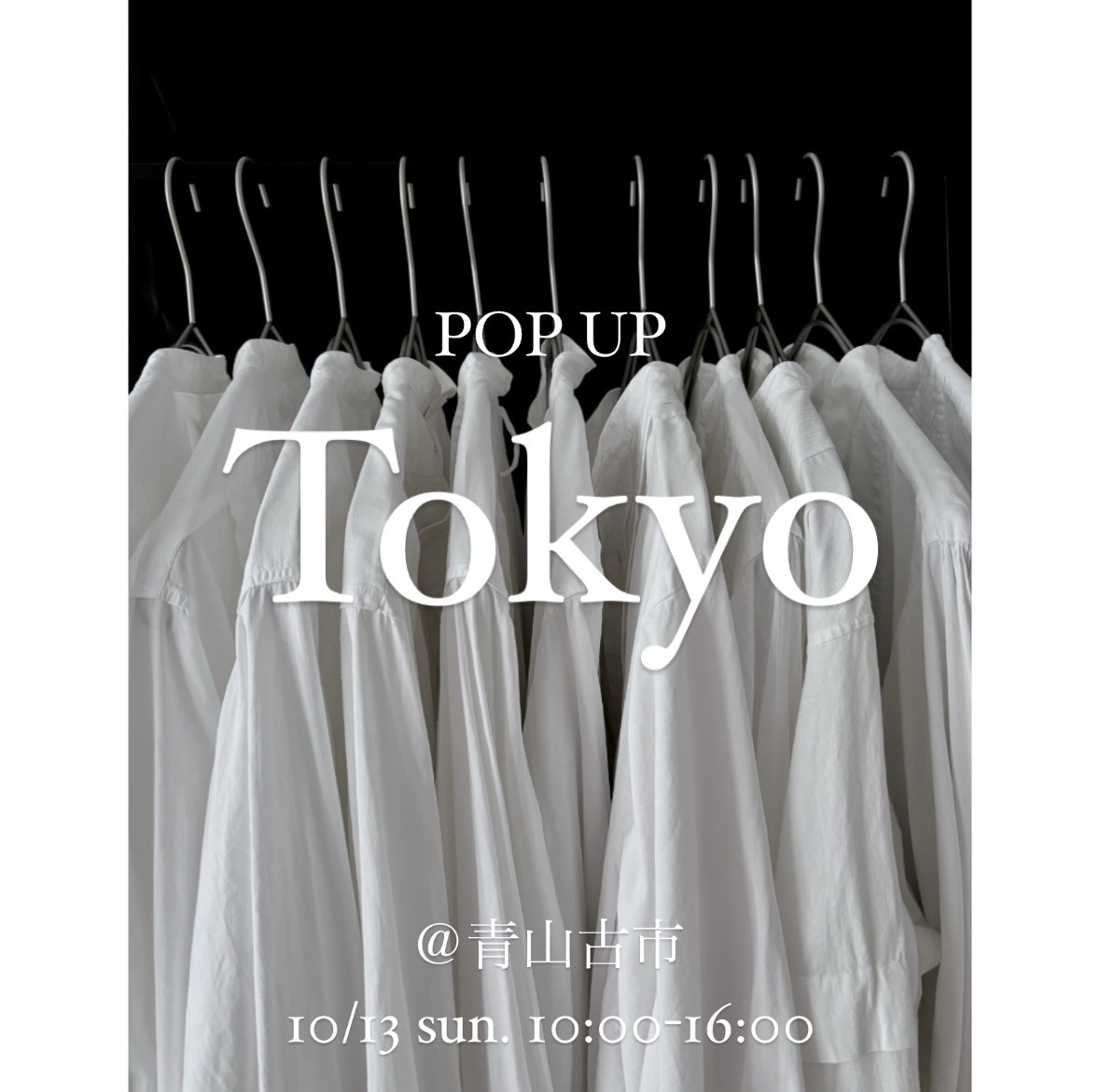 10/13(日) POPUP出店🥀 in 東京／表参道