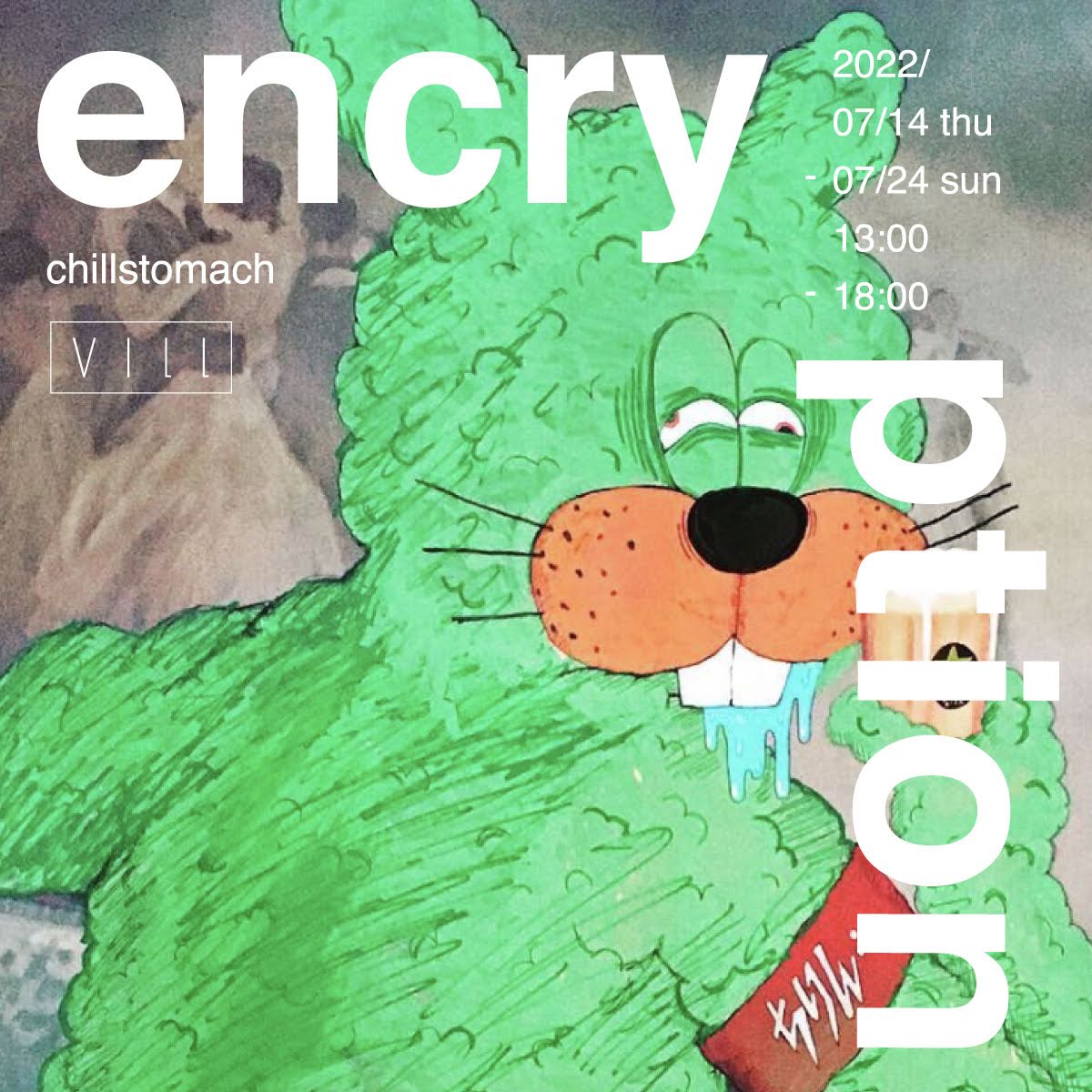 "encryption"chillstomach 2022/07/14 - 24