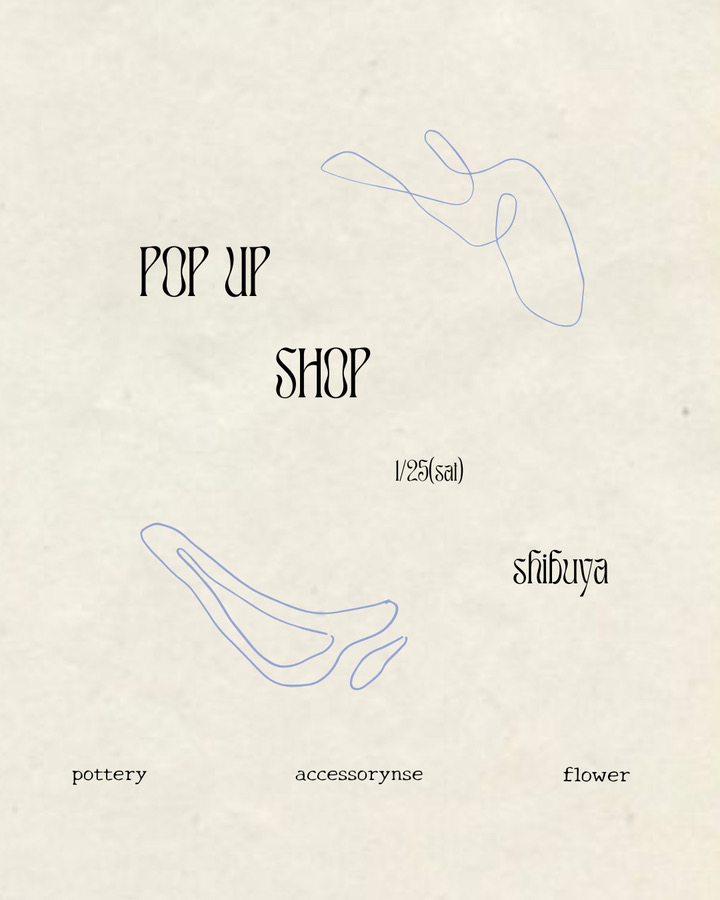POP UP EVENT 1/25(土) 📍渋谷