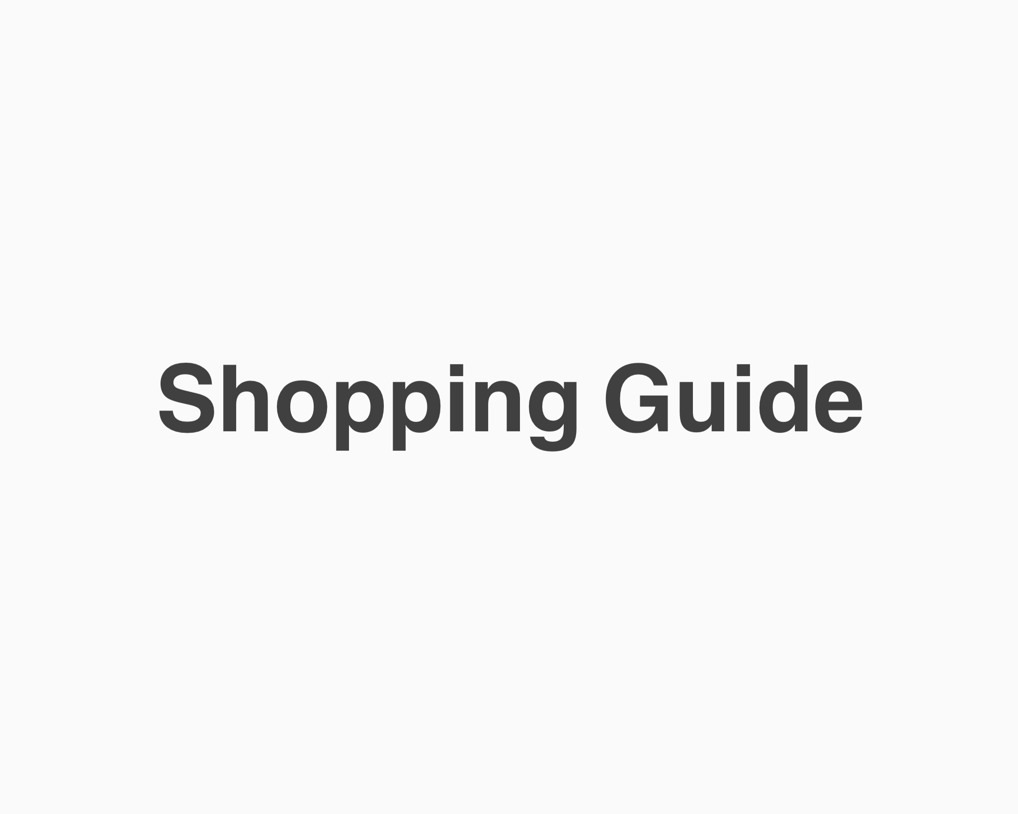 Shopping Guide