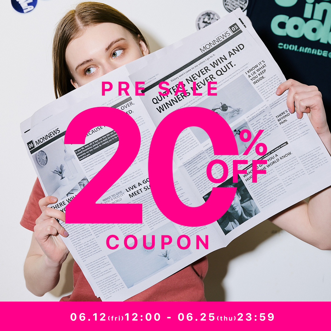 《PRE SALE》20%OFF SPECIAL COUPON